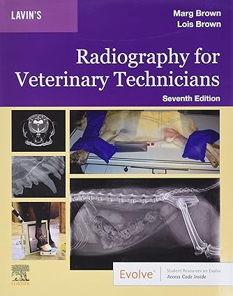Lavin's Radiography for Veterinary Technicians-Wow! eBook