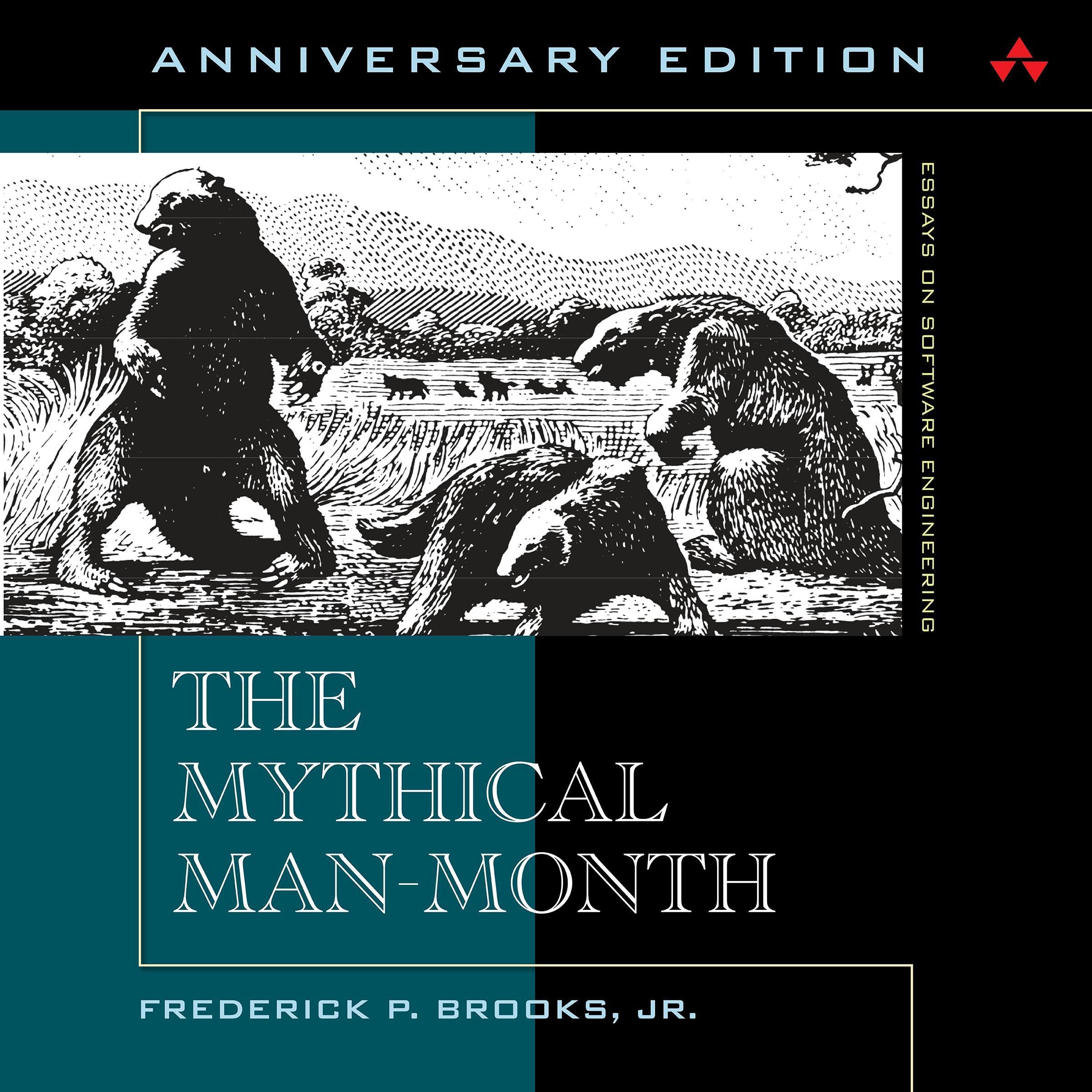 Cover art for The Mythical Man-Month: Essays on Software Engineering, Anniversary Edition