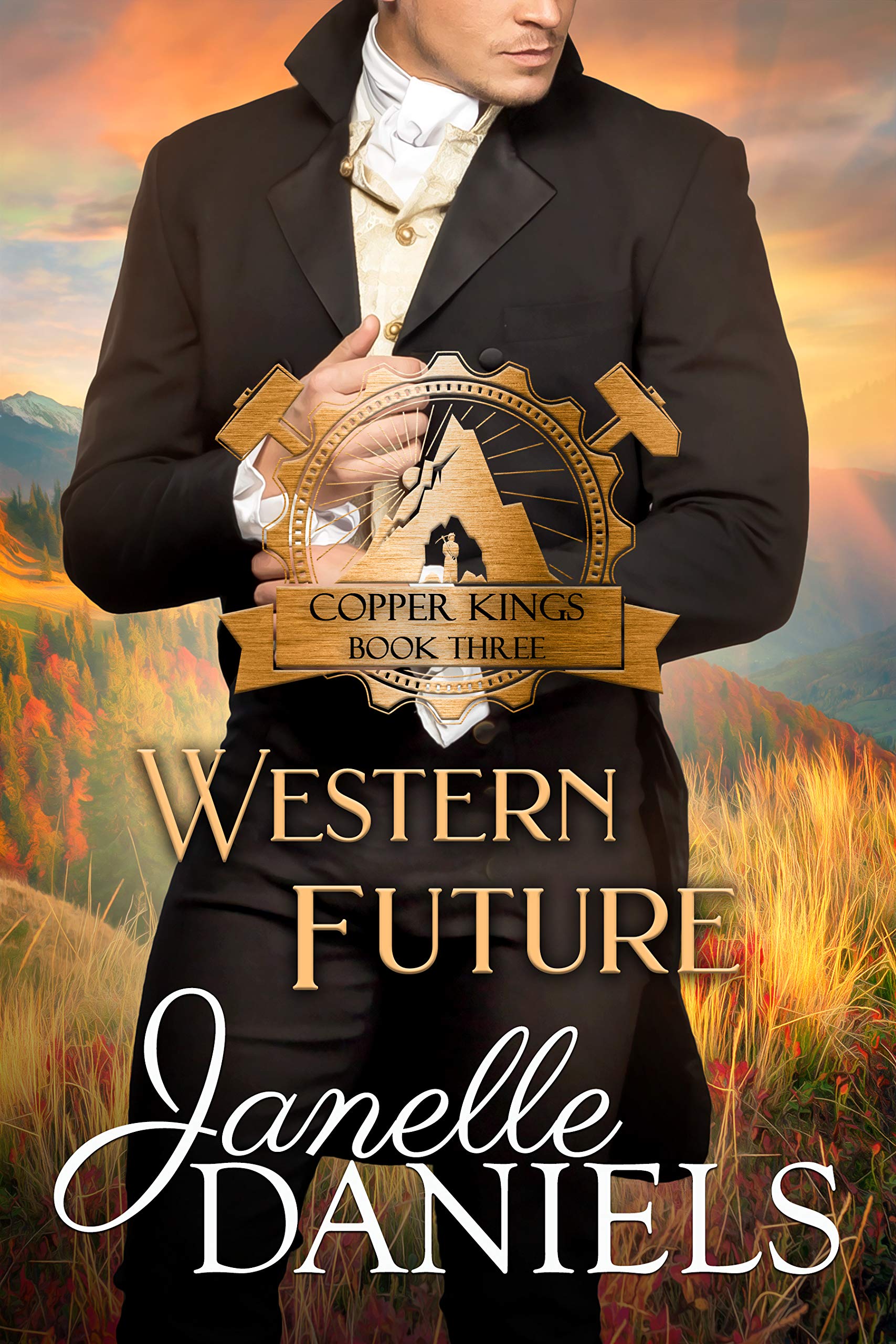 Western Future: A Miners to Millionaires Story (Copper Kings Book 3)