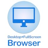 FullScreen Desktop Browser