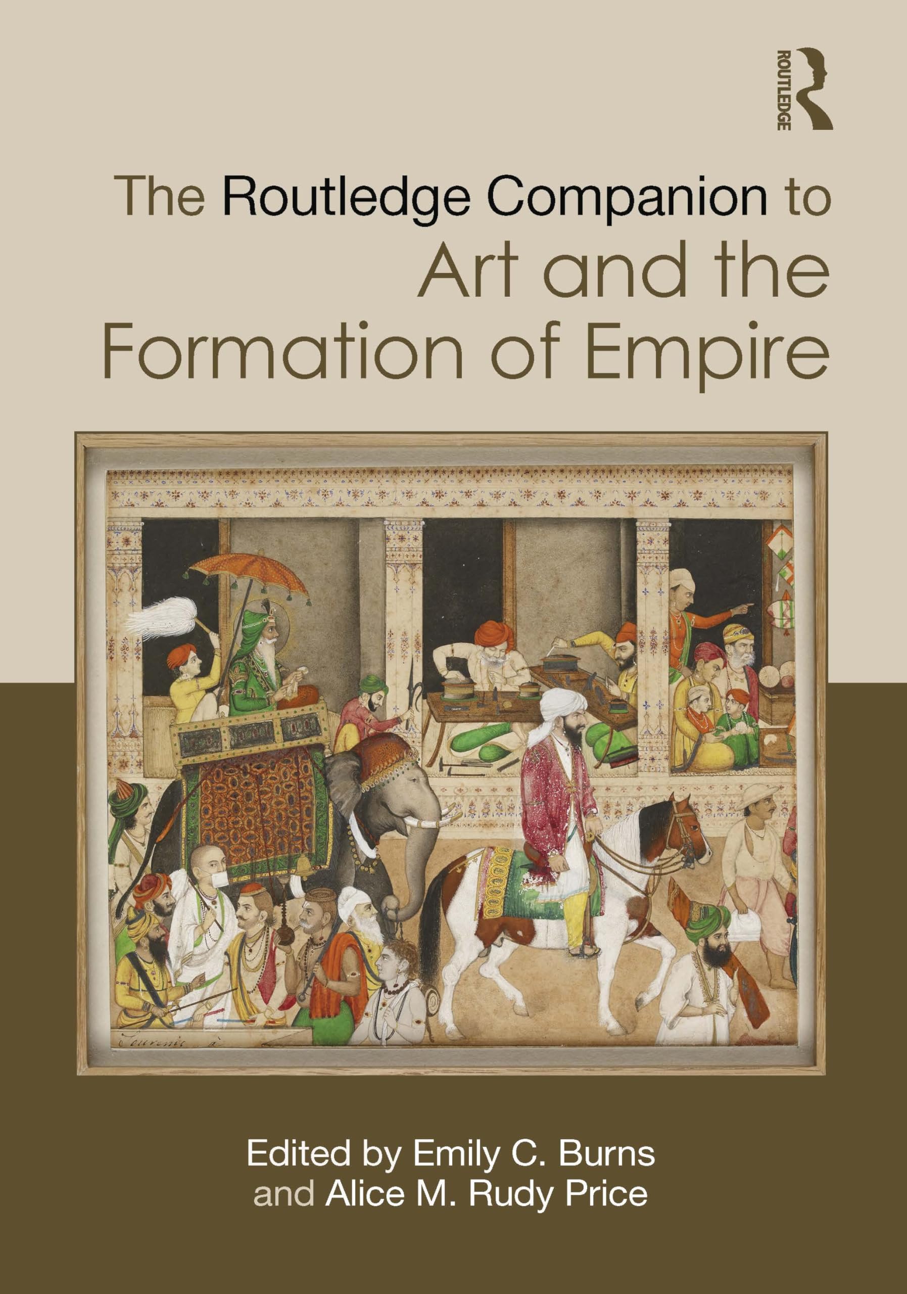 Art and the Formation of Empire livre de culture historique pour votre bibliothèque