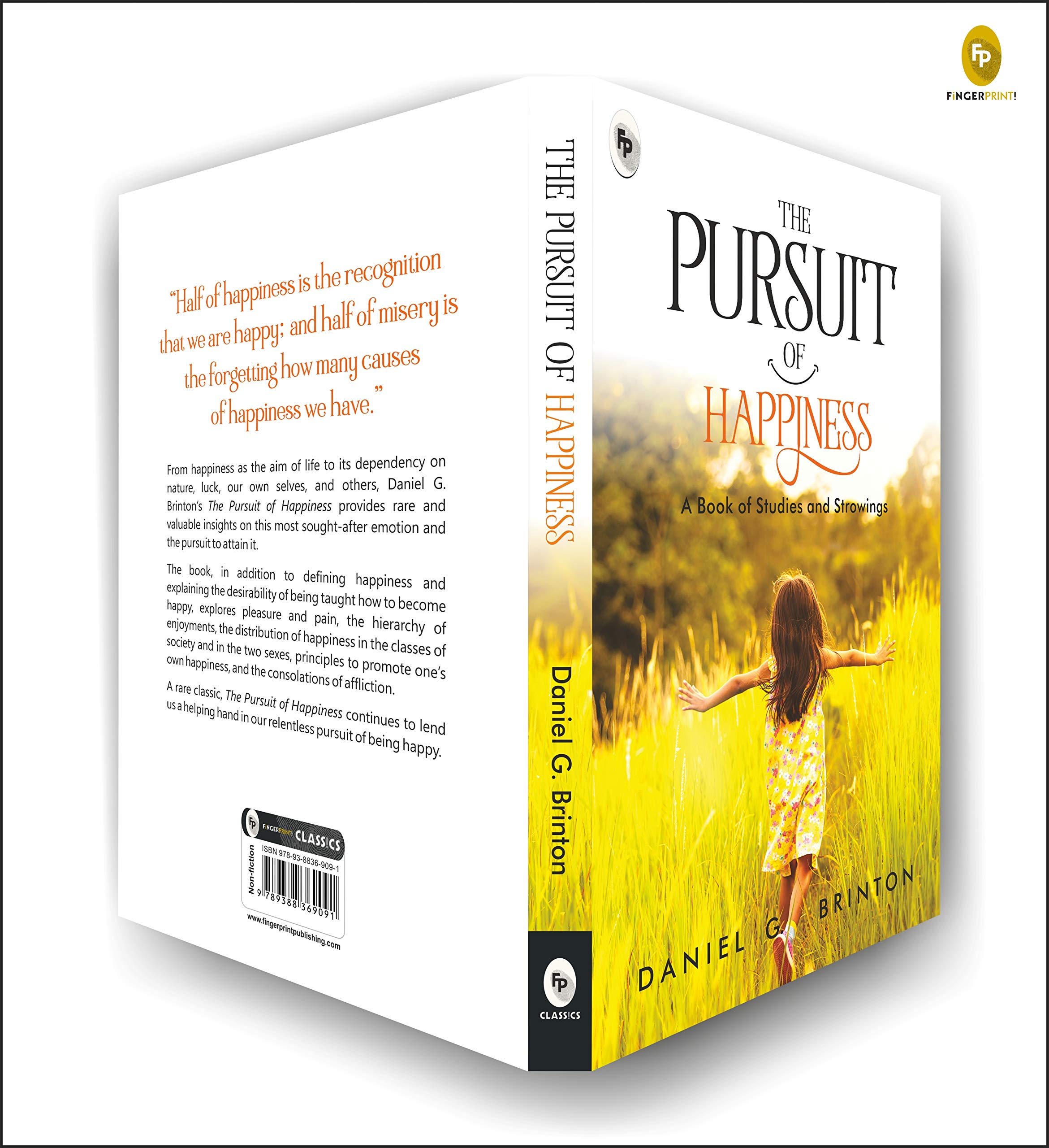 The Pursuit of Happiness: A Book of Studies and Strowings by Daniel G. Brinton β Self-Improvement | Personal Growth | Philosophy of Happiness | Positive Psychology | Mental Health | Emotional Well-Being |Inner Peace | A Treasure Trove of Wisdom 2