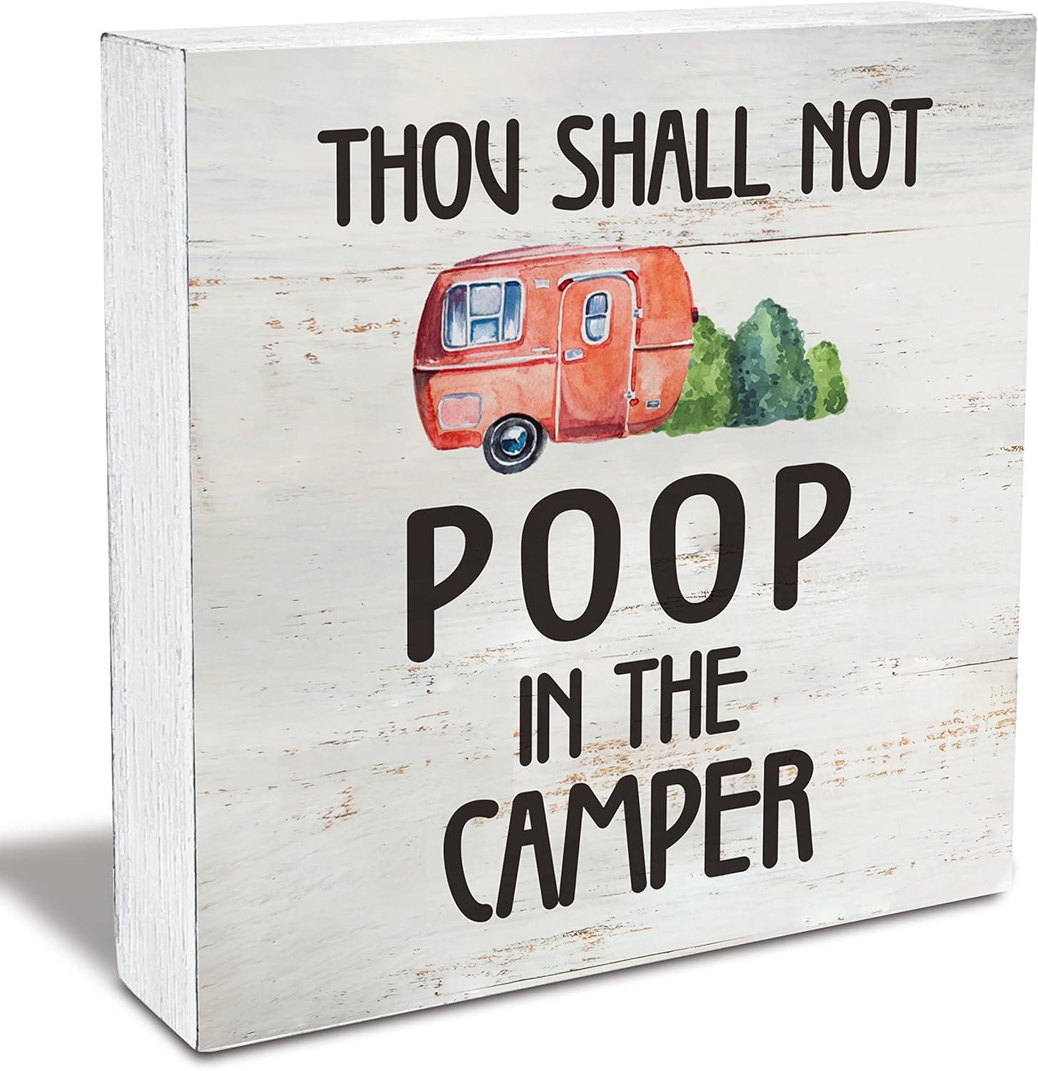 Thou Shall Not Poop in the Camper Camping Quote Wood Box