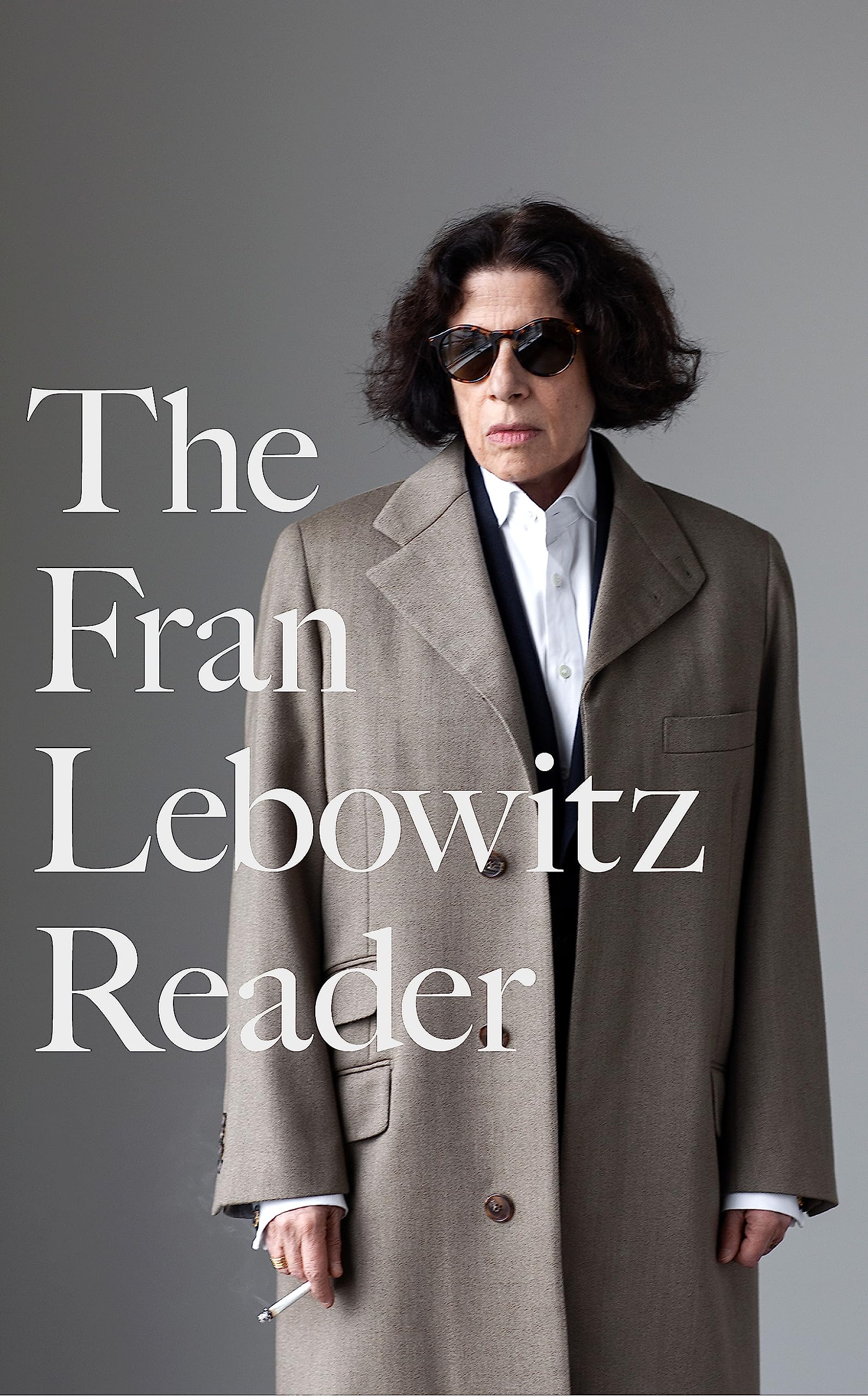 The Fran Lebowitz Reader, Fran Lebowitz, Like New, Hardback