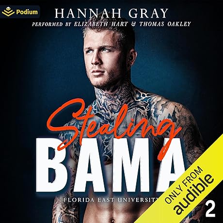 Stealing Bama: Florida East University, Book 2