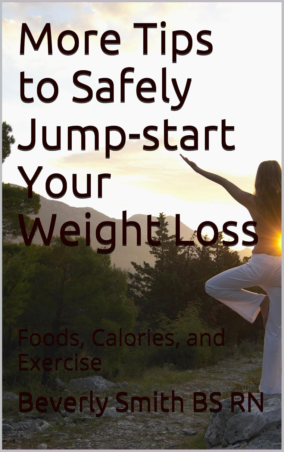 More Tips to Safely Jumpstart Your Weight Loss Foods, Calories, and