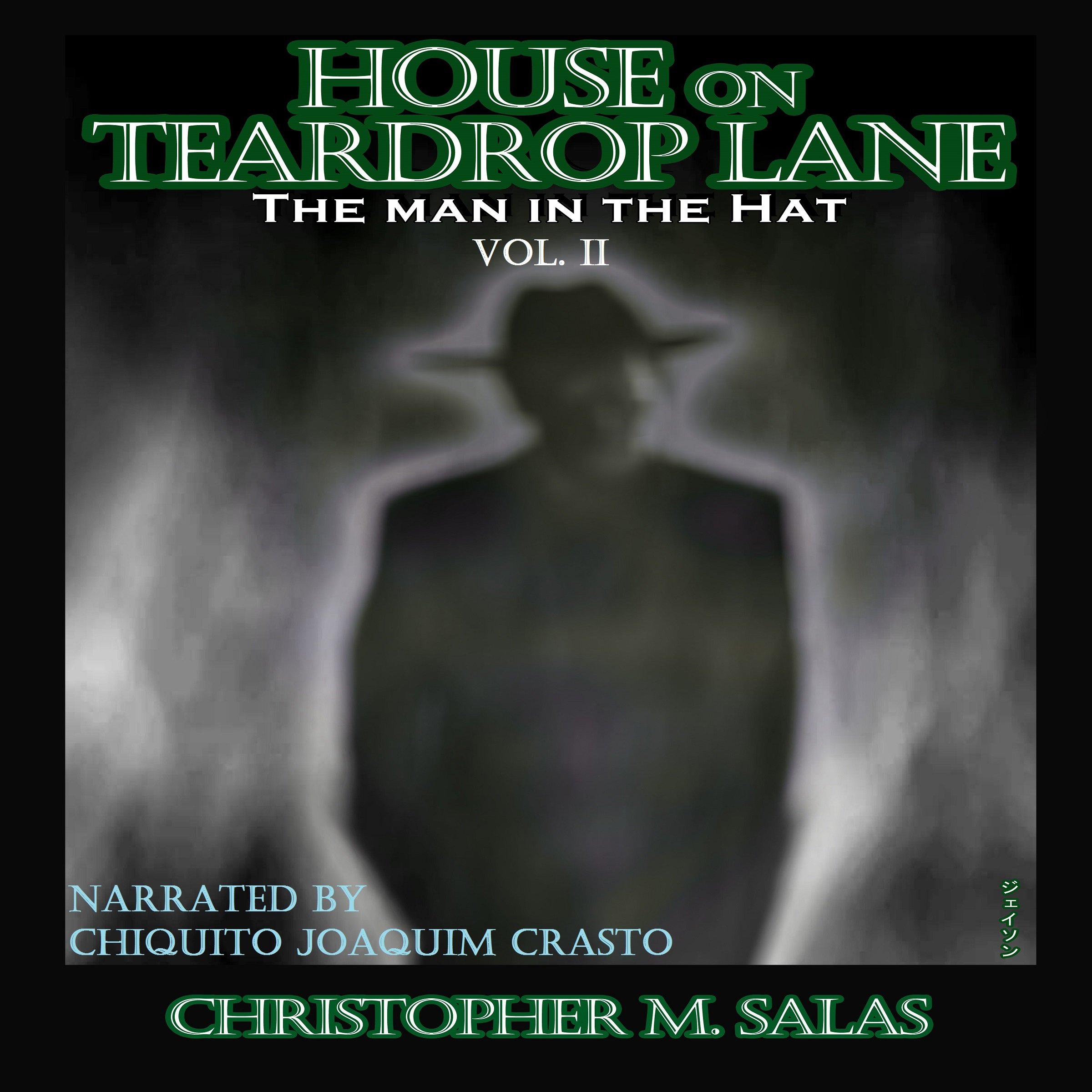 Cover art for House on Teardrop Lane: The Man in the Hat, Book 2