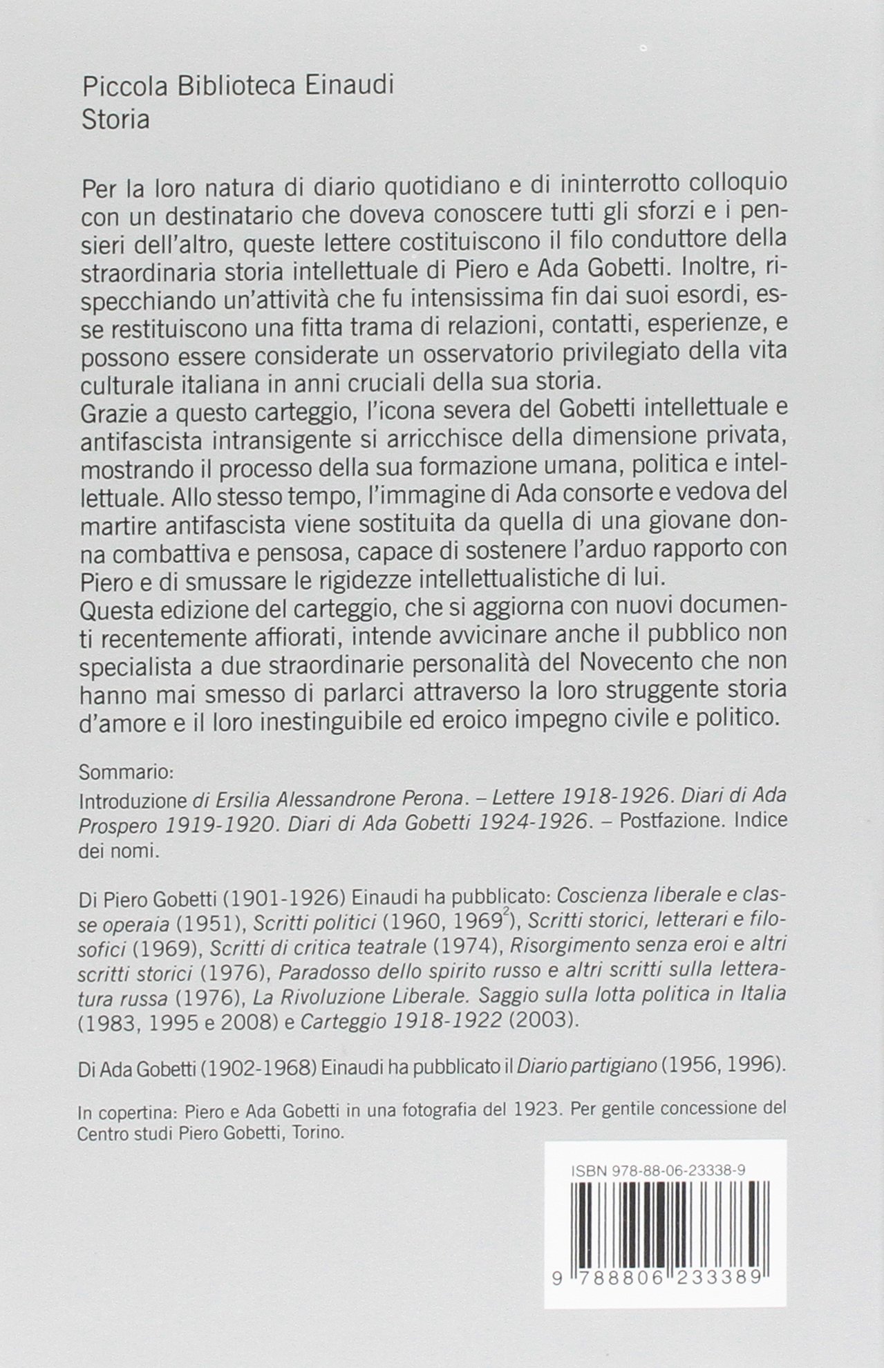 Nella tua breve esistenza. Lettere 1918-1926. Nuova ediz.