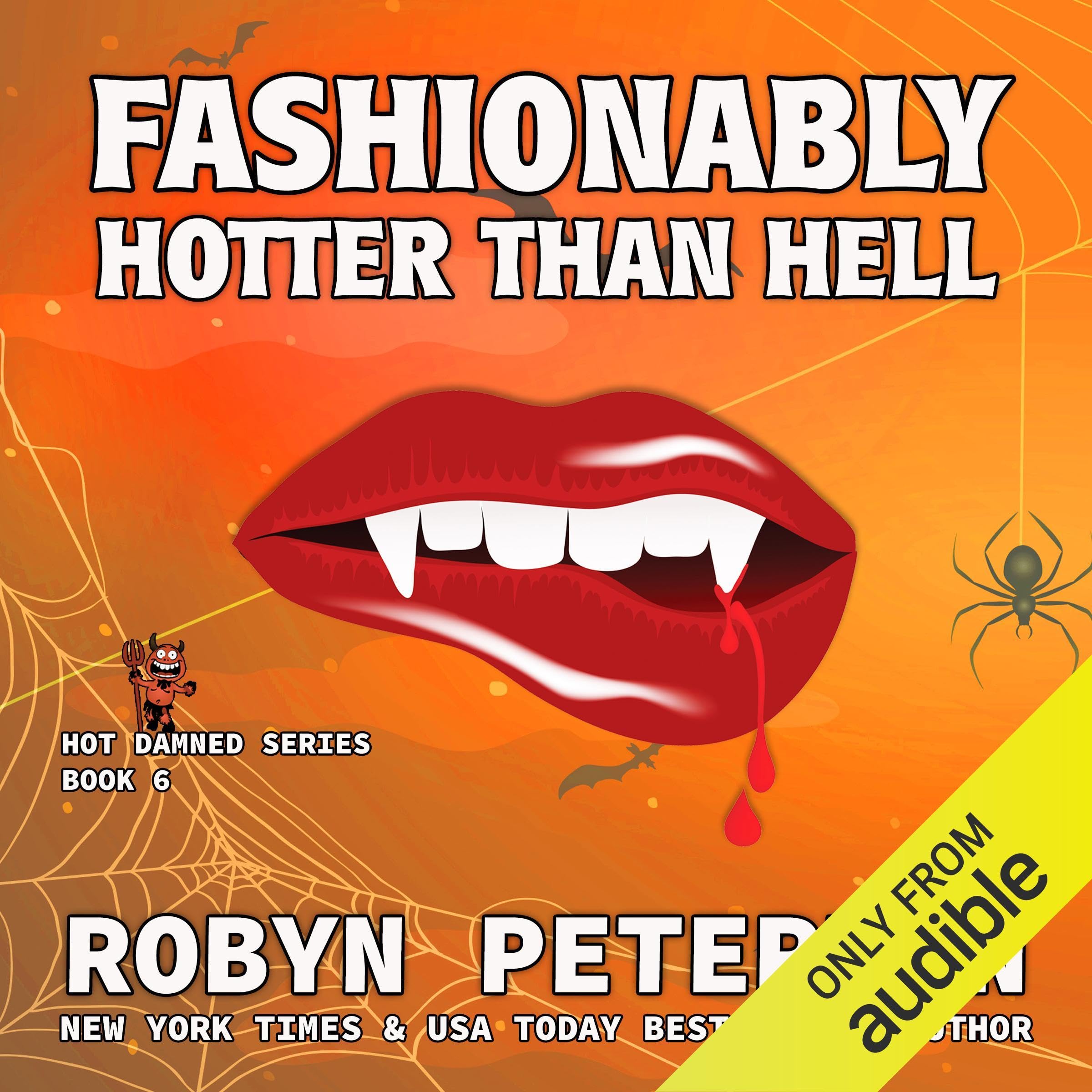 Cover art for Fashionably Hotter Than Hell