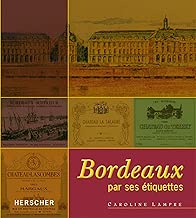 Download Bordeaux par ses étiquettes PDF