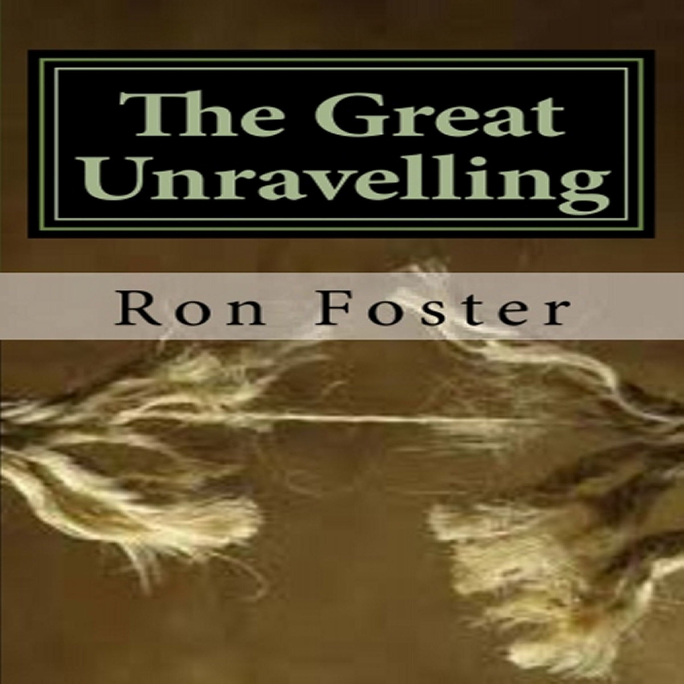 Cover art for The Great Unraveling