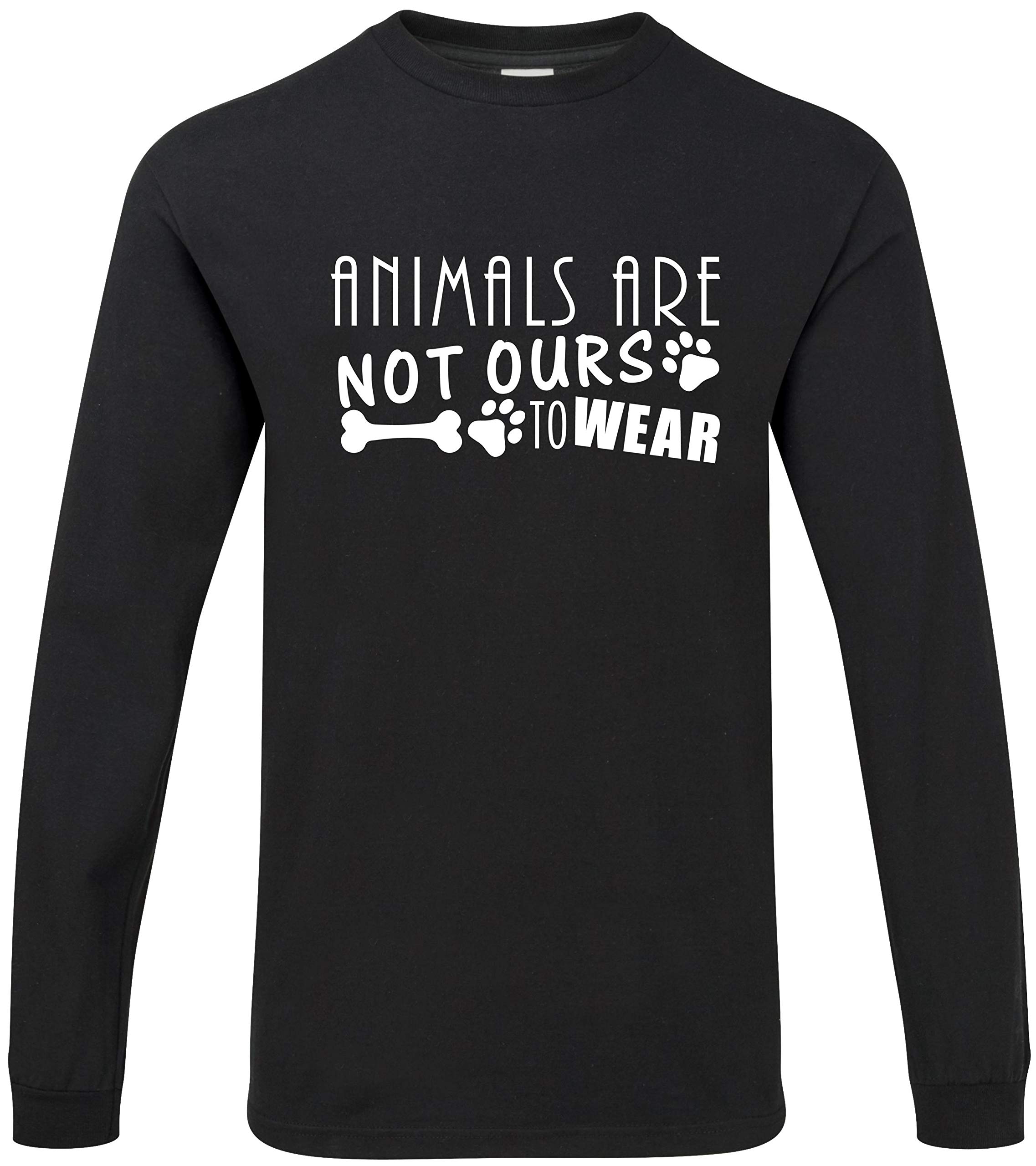 Hippowarehouse Animals are Not Ours to Wear Unisex Long Sleeve t-Shirt