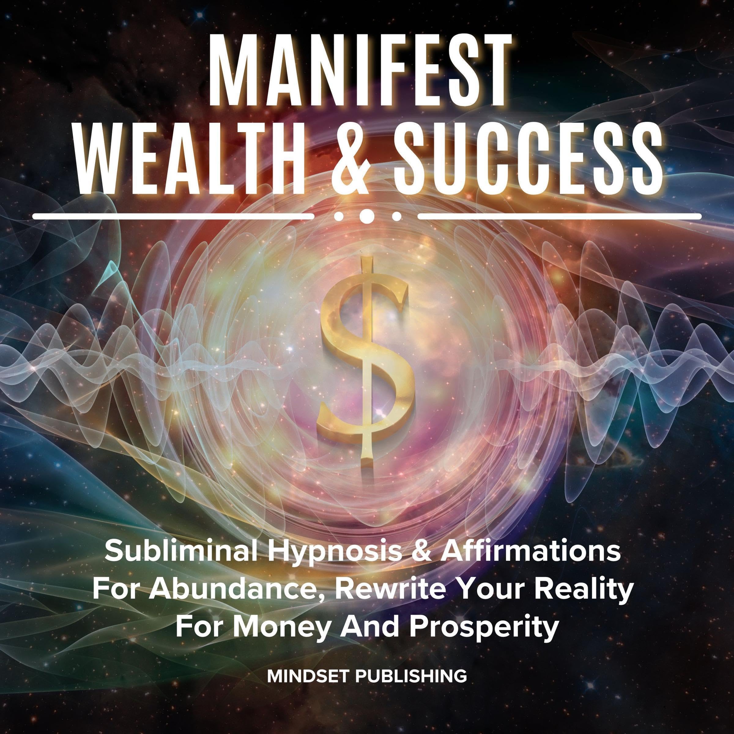 Manifest Wealth & Success