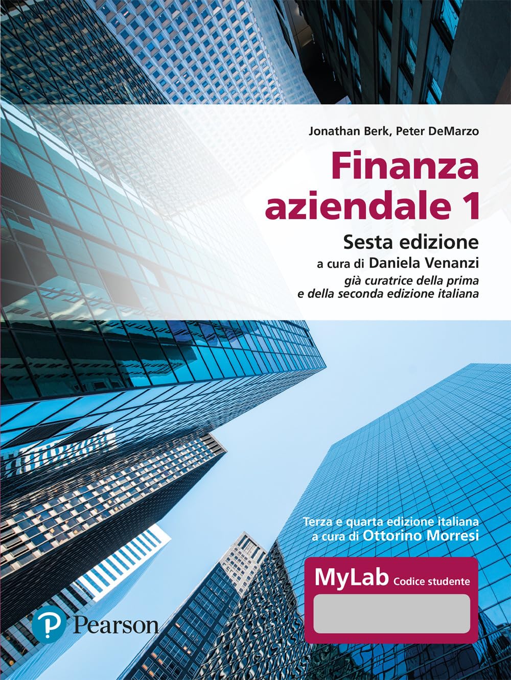 Finanza aziendale 1. Ediz. MyLab (Vol.)