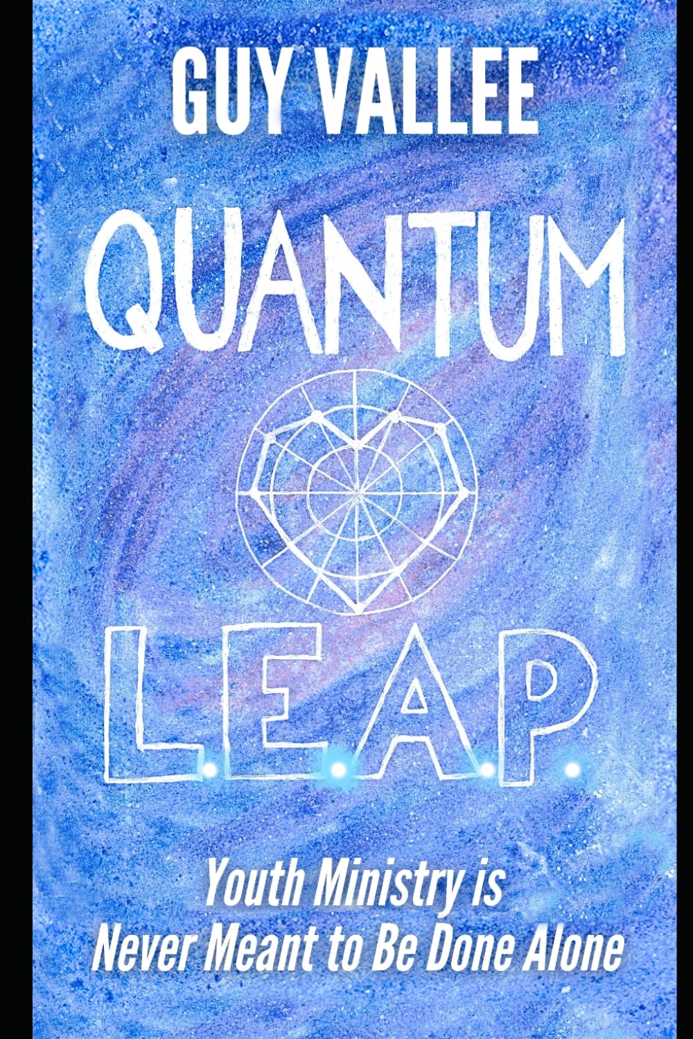 Quantum L.E.A.P.: Youth Ministry is Never Meant to Be Done Alone
