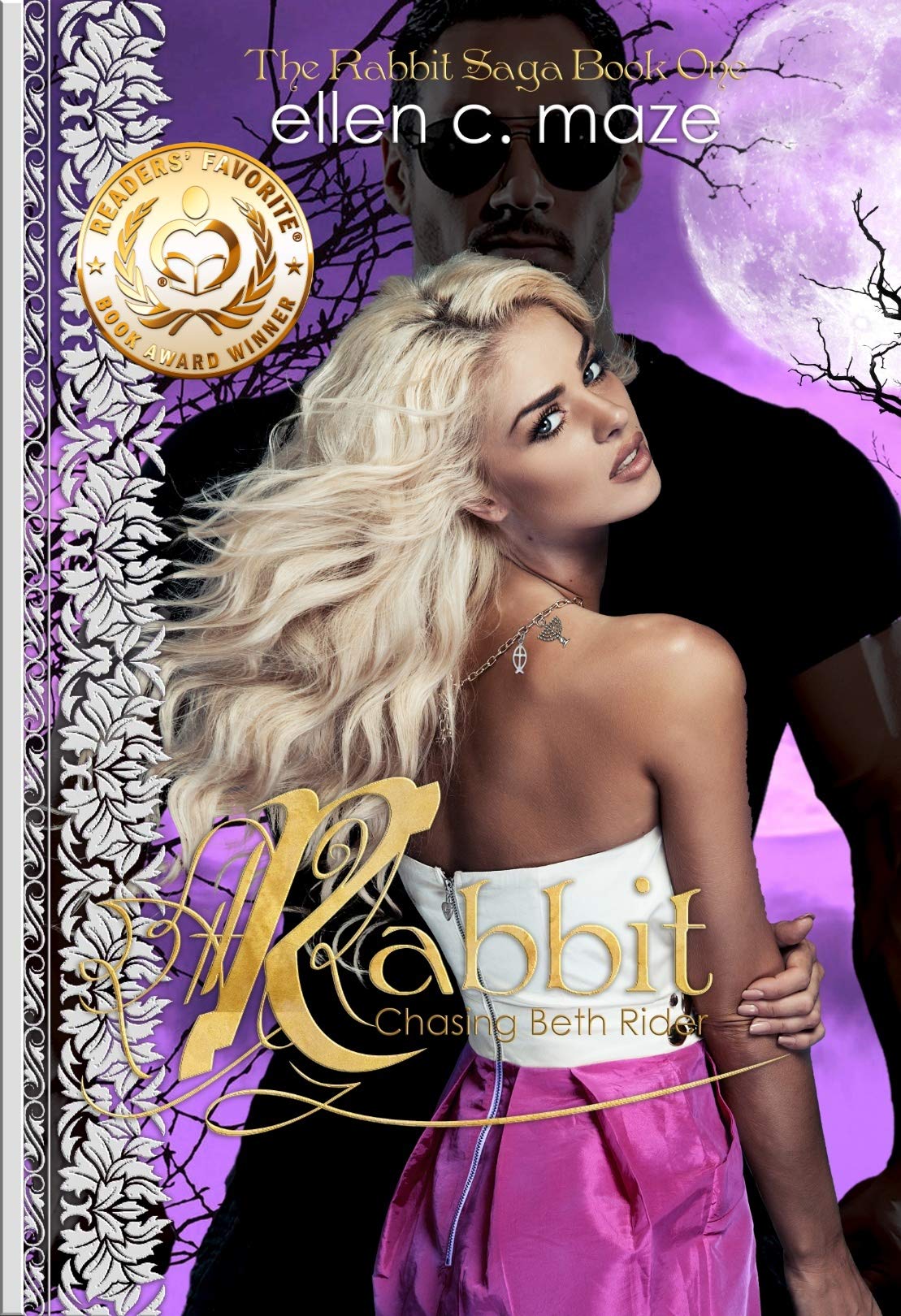 Rabbit: Chasing Beth Rider (The Rabbit Saga Book 1)