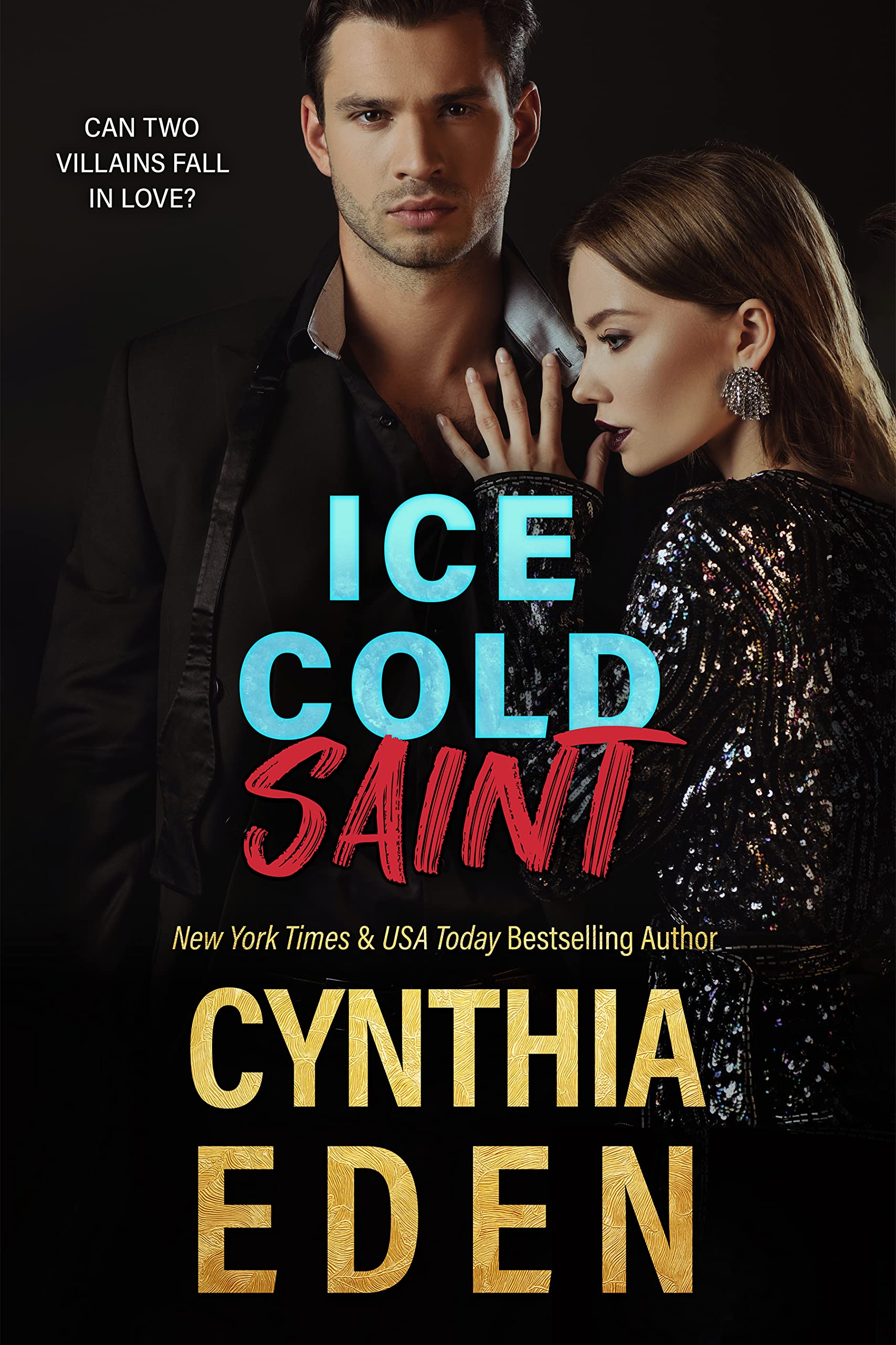 Ice Cold Saint (Ice Breaker Cold Case Romance Book 3)