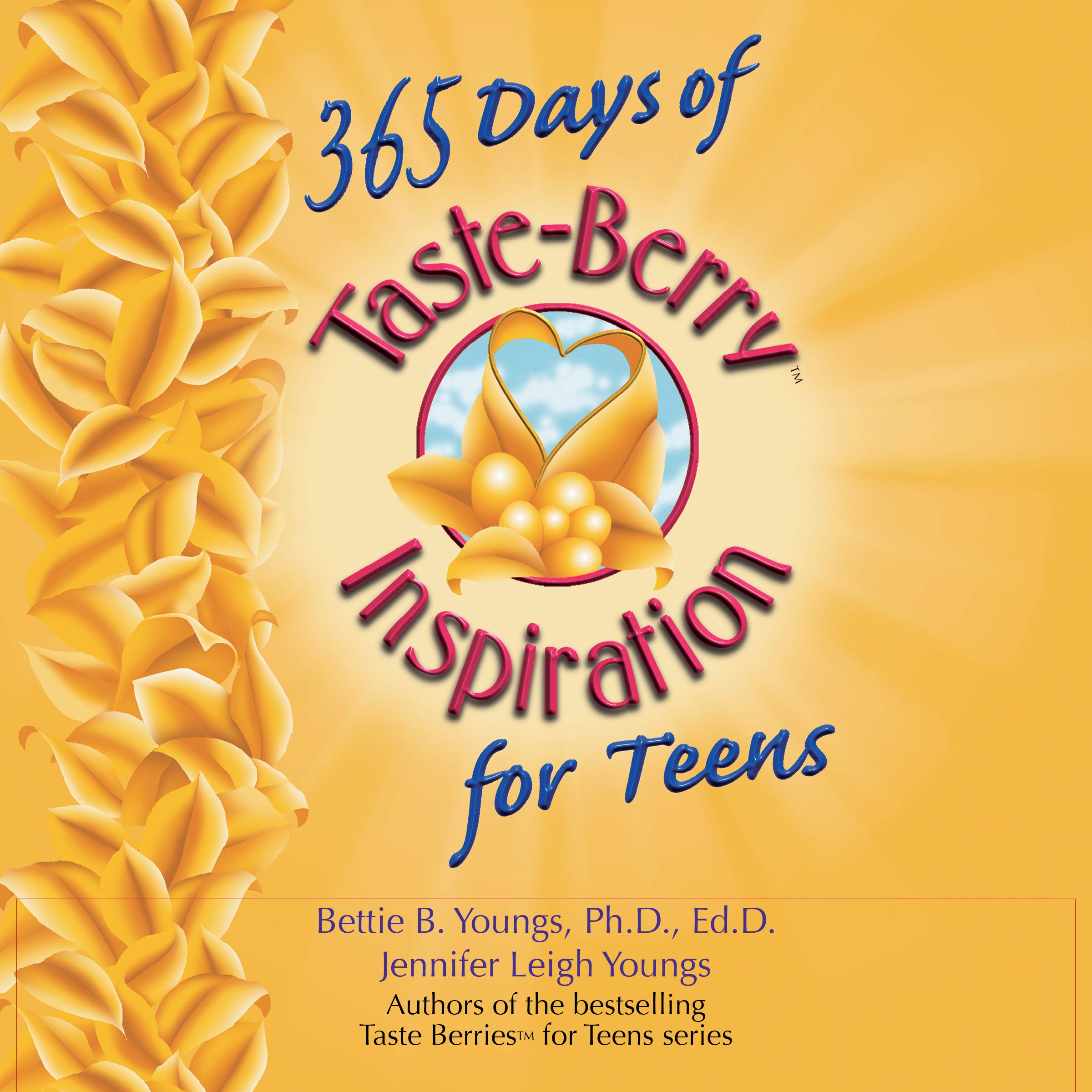 365 Days of Taste-Berry Inspiration for Teens