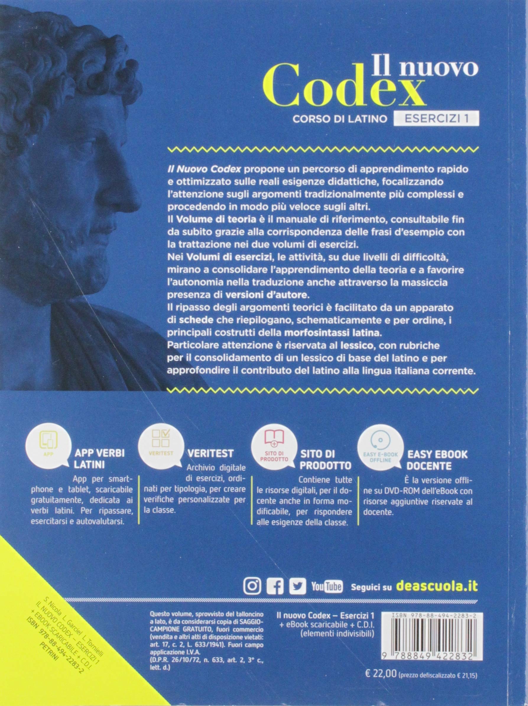 Il nuovo Codex. Esercizi. Per le Scuole superiori. Con e-book. Con espansione online (Vol. 1)