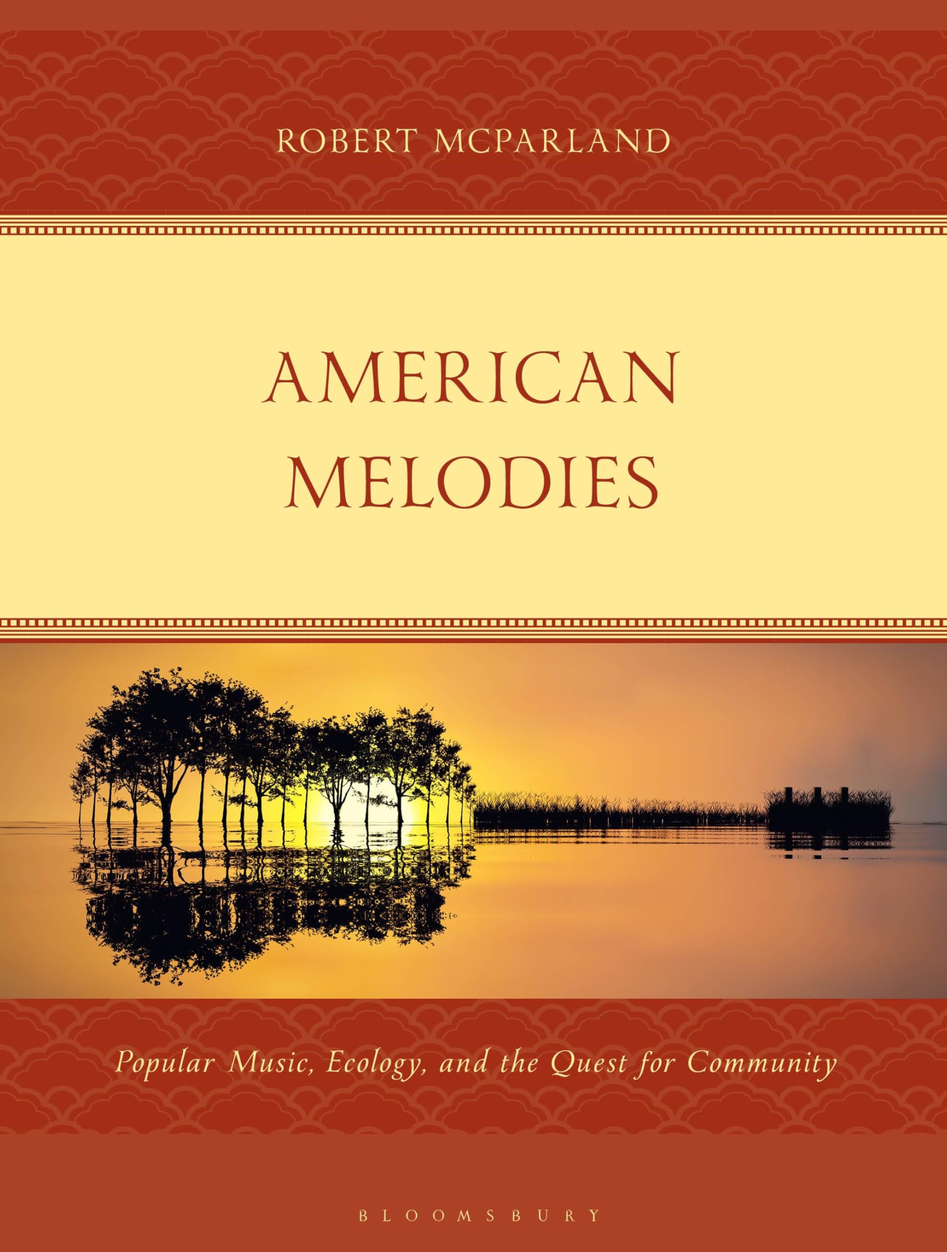 American Melodies: Popular Music, Ecology, and the Quest for Community (For the Record: Studies in Rock and Popular Music) (English Edition)