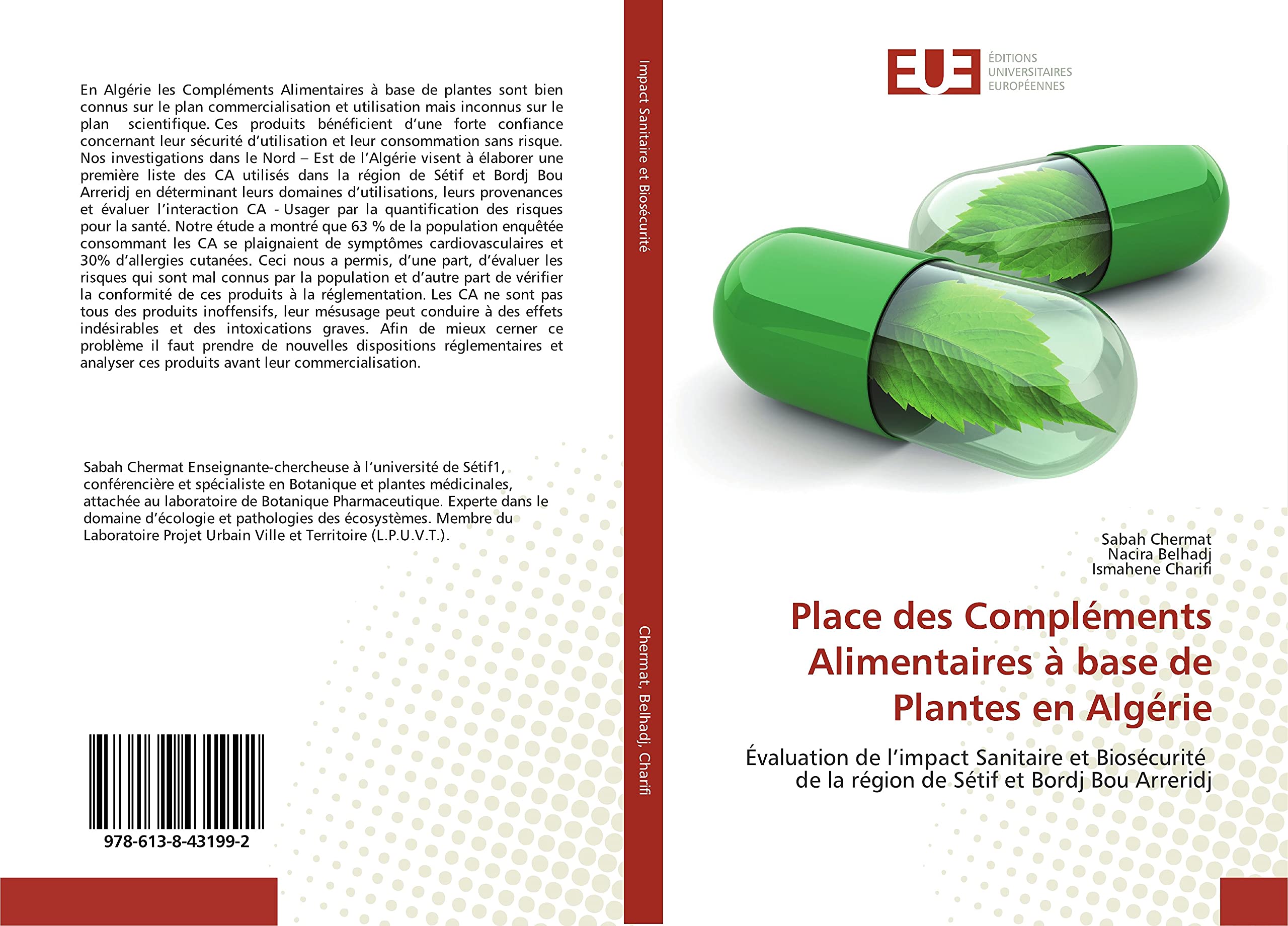 Place des Compléments Alimentaires à base de Plantes en Algérie: Évaluation de l’impact Sanitaire et Biosécurité de la région de Sétif et Bordj Bou Arreridj