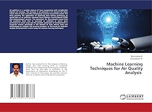 Machine Learning Techniques for Air Quality Analysis