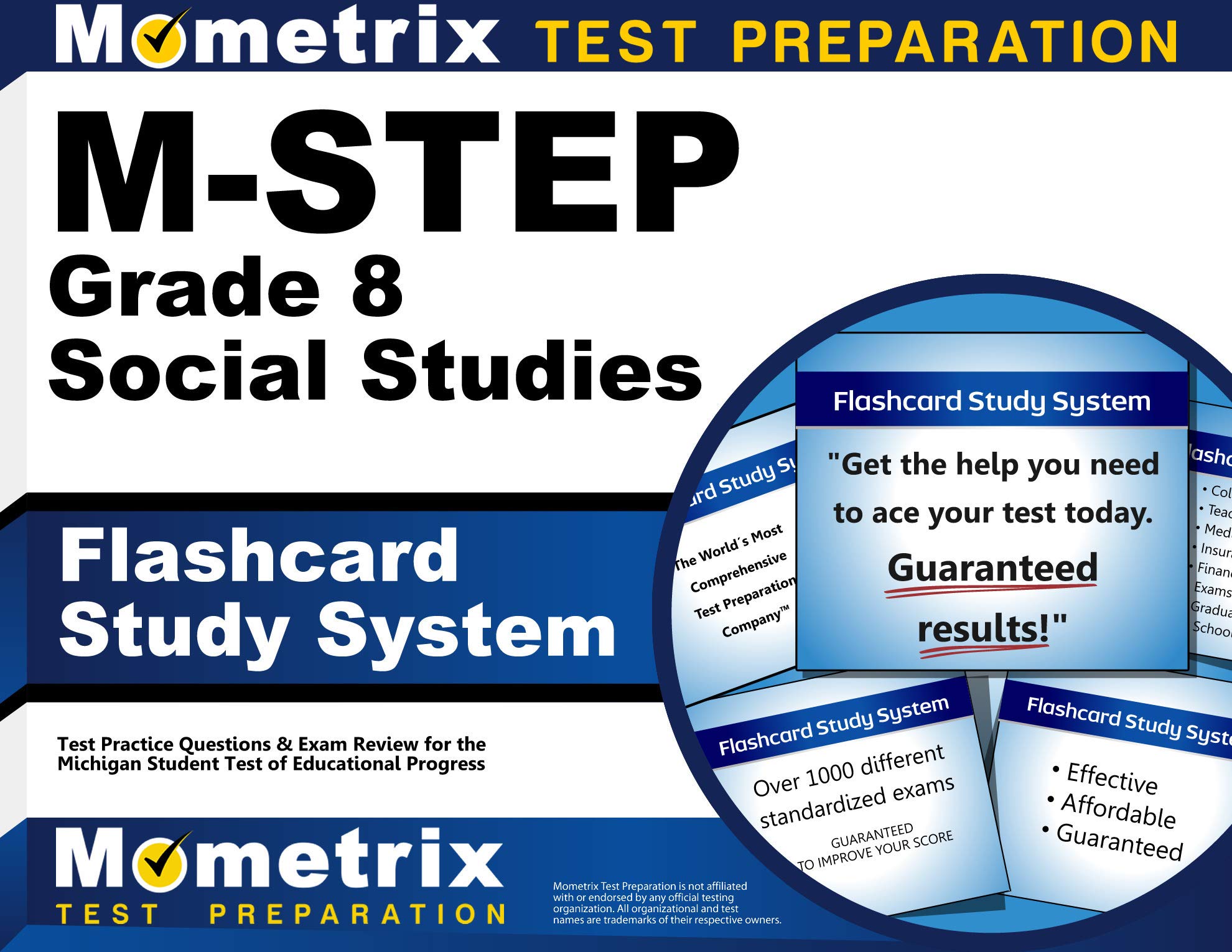 M-STEP Grade 8 Social Studies Flashcard Study System: M-STEP Test Practice Questions & Exam Review for the Michigan Student Test of Educational Progress (Cards)