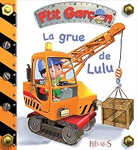 Download La grue de Lulu (P'tit garçon) PDF