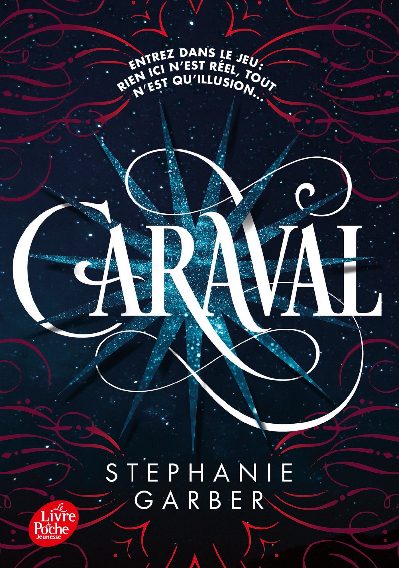 Caraval, Tome 1 .