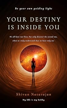 Your Destiny is Inside You