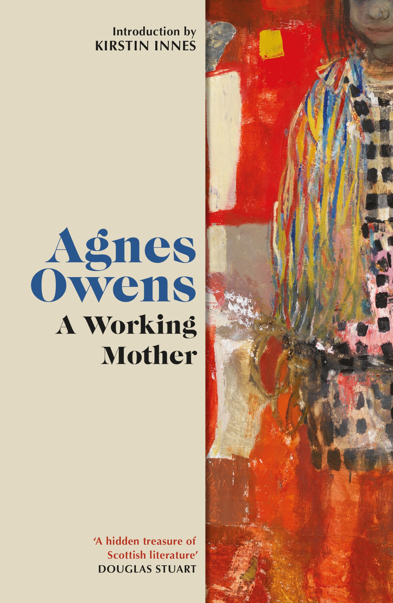 A Working Mother (Agnes Owens Centenary Editions)