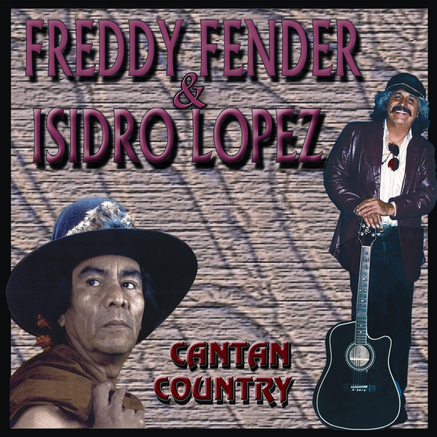 Freddy Fender Y Isidro Lopez