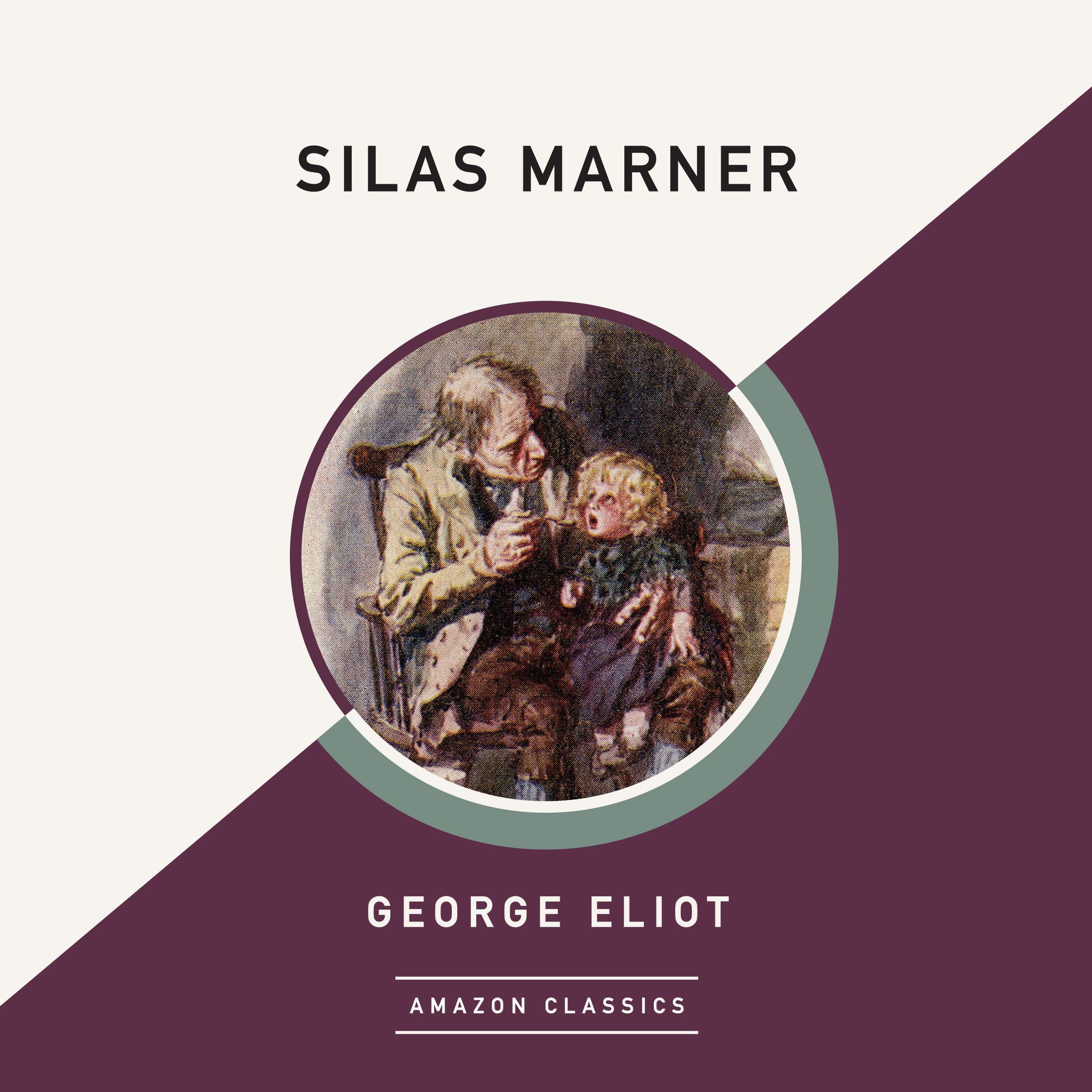 Cover art for Silas Marner (AmazonClassics Edition)