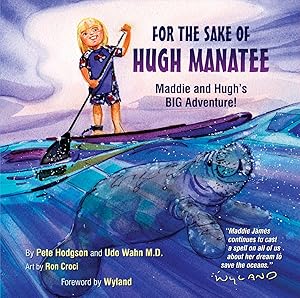 For The Sake Of Hugh Manatee