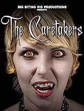 The Caretakers