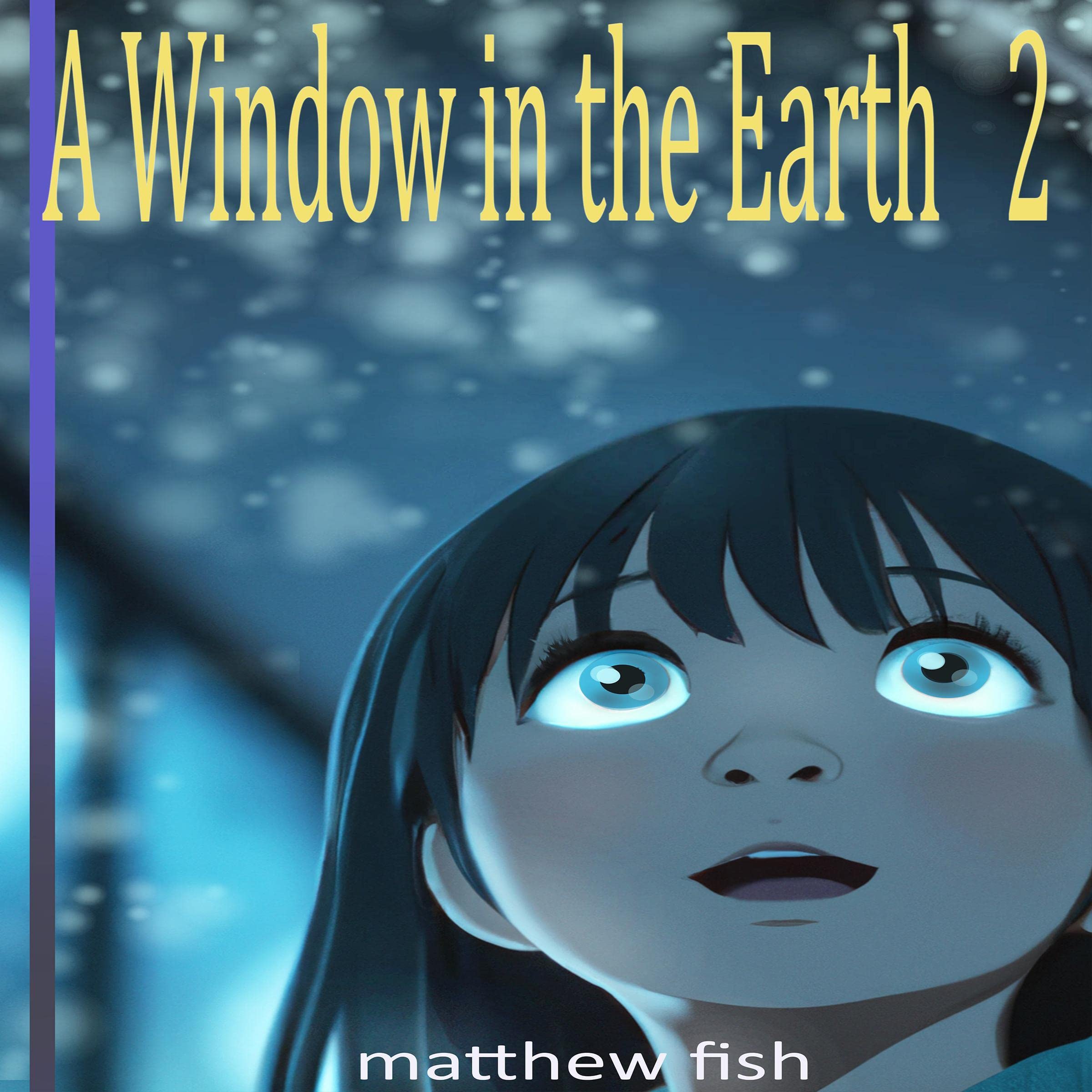 Cover art for A Window in the Earth 2