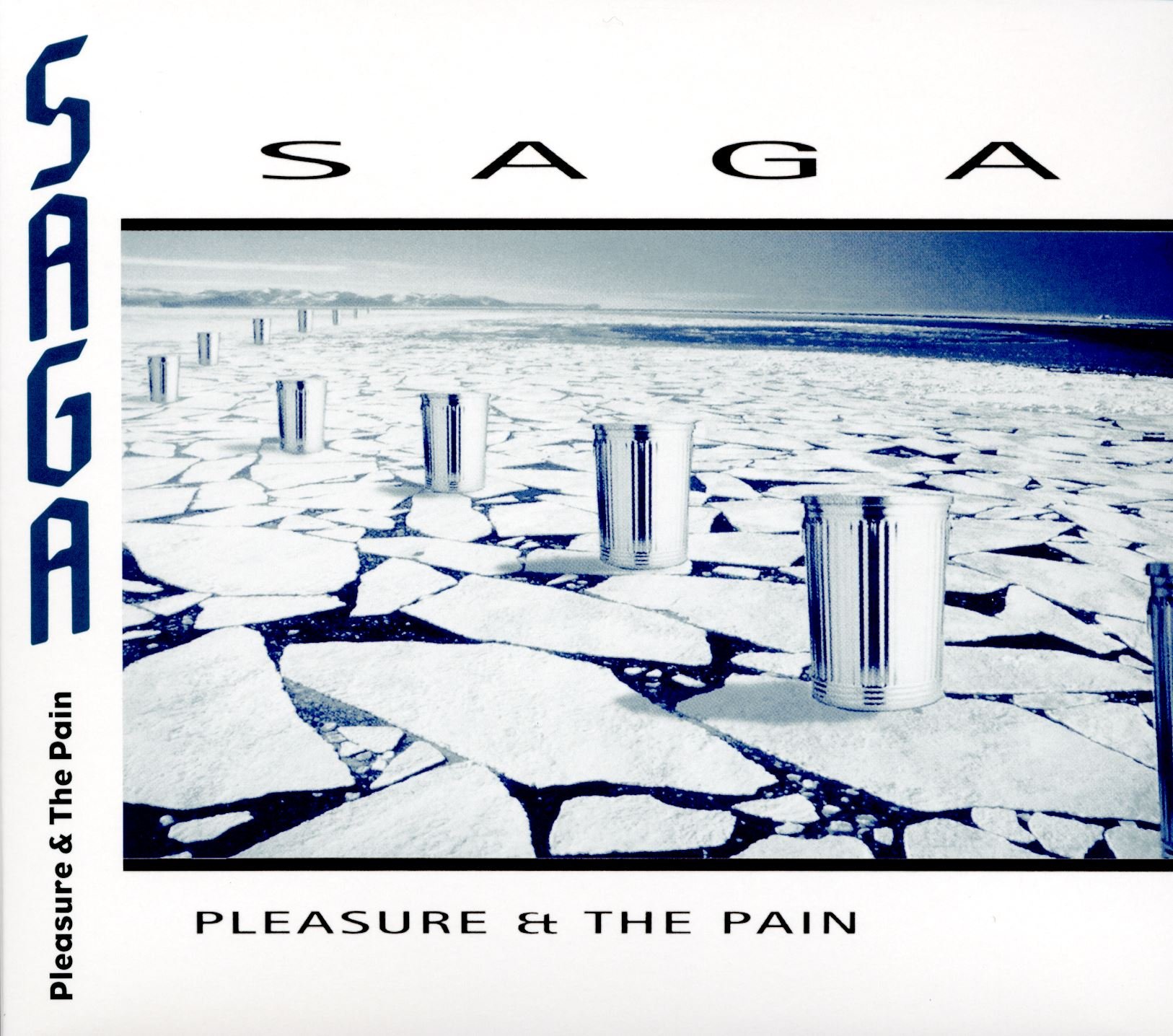 Saga - Pleasure And The Pain (2015 Ed.)
