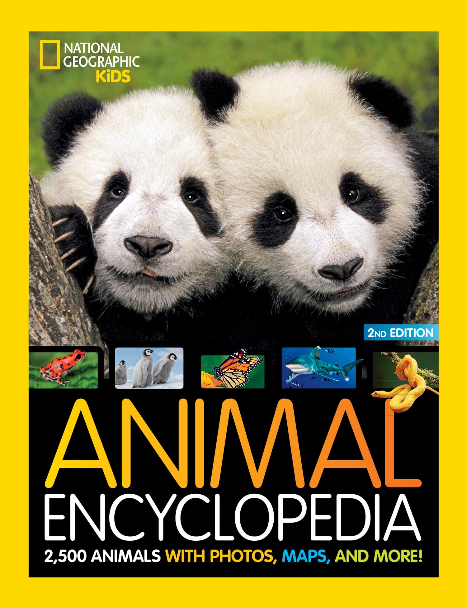 Animal Encyclopedia: 2,500 animals with photos, maps, and more! (National Geographic Kids)