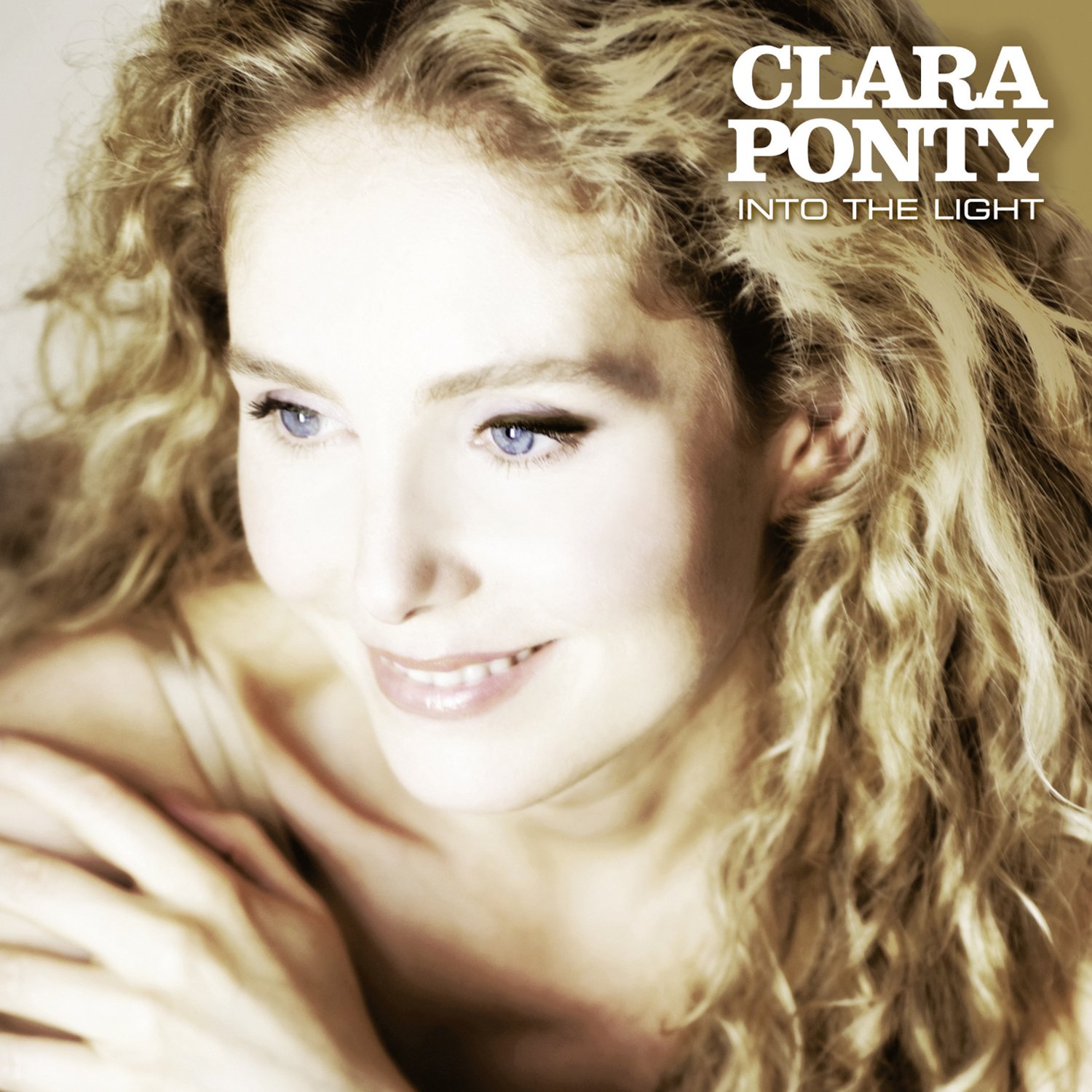 Clara Ponty: Into The Light [Audio CD] Clara Ponty; Special guests: Nigel Kennedy, Jean-Luc Ponty, Vincent Segal, Stéphane Guillaume and more. and Sunshine / Like a Dandelion / The Path / Soul Wonders / Take Me Along / Spinning Wheels / You / The Phoenix / Coeur à Coeur / Ses Racines sur la Route