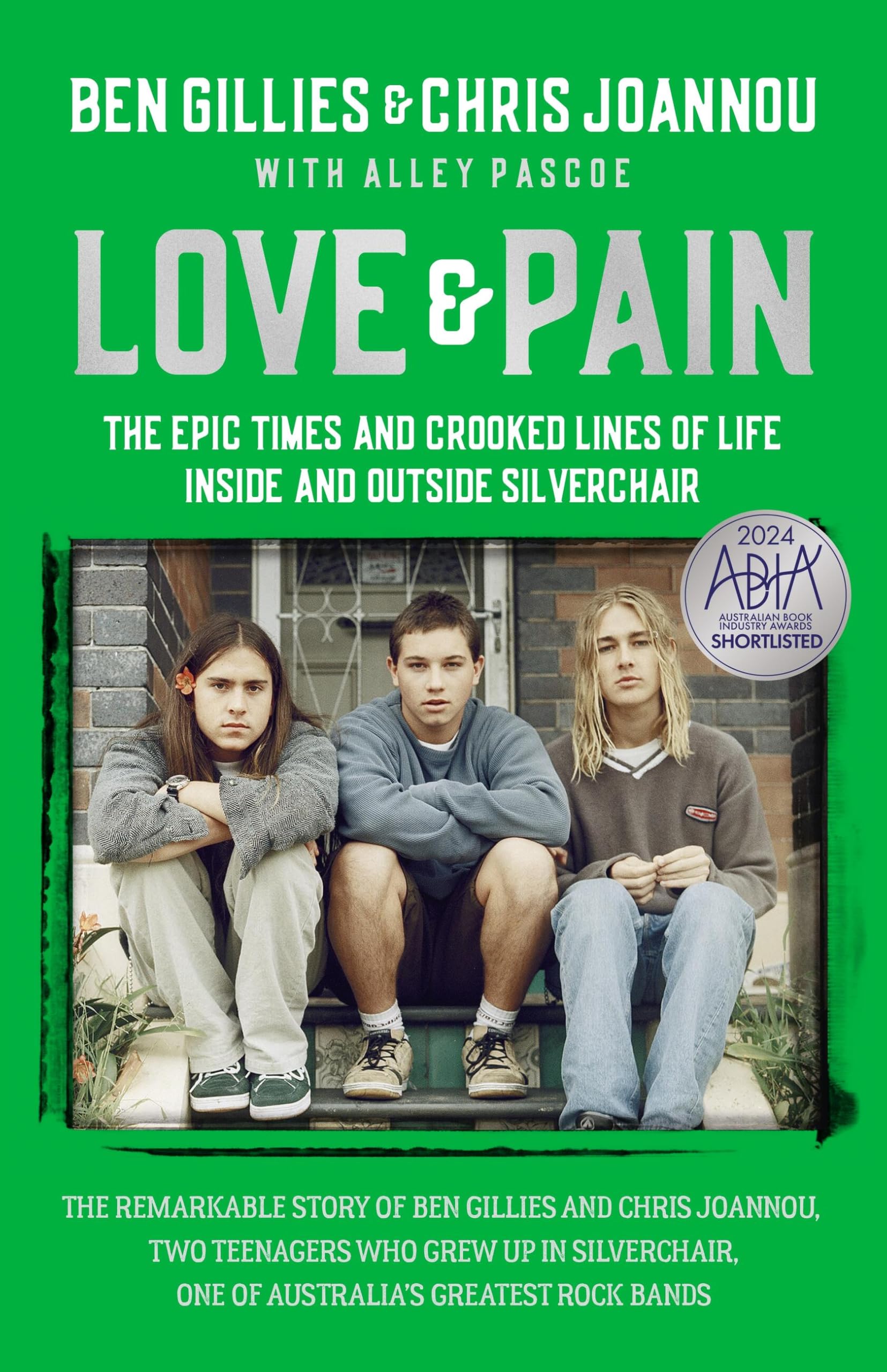 Love & Pain: The epic times and crooked lines of life inside and outside Silverchair
