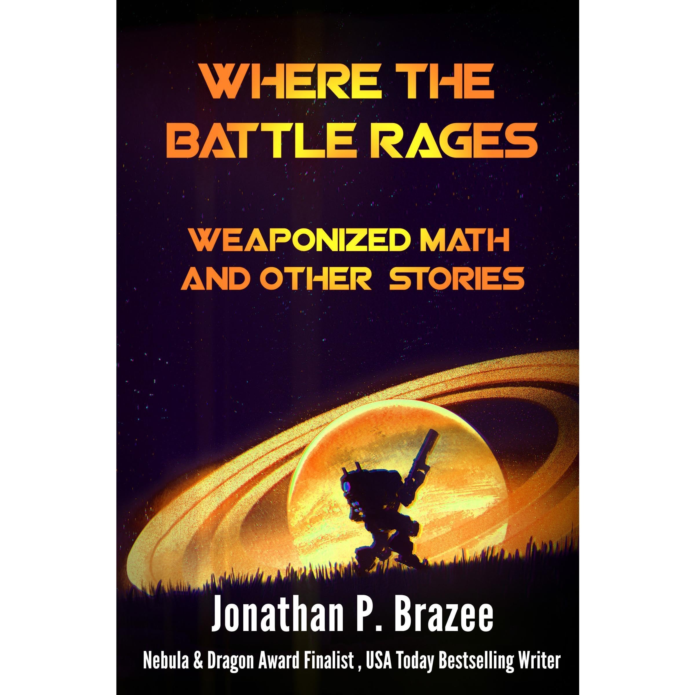 Where the Battle Rages