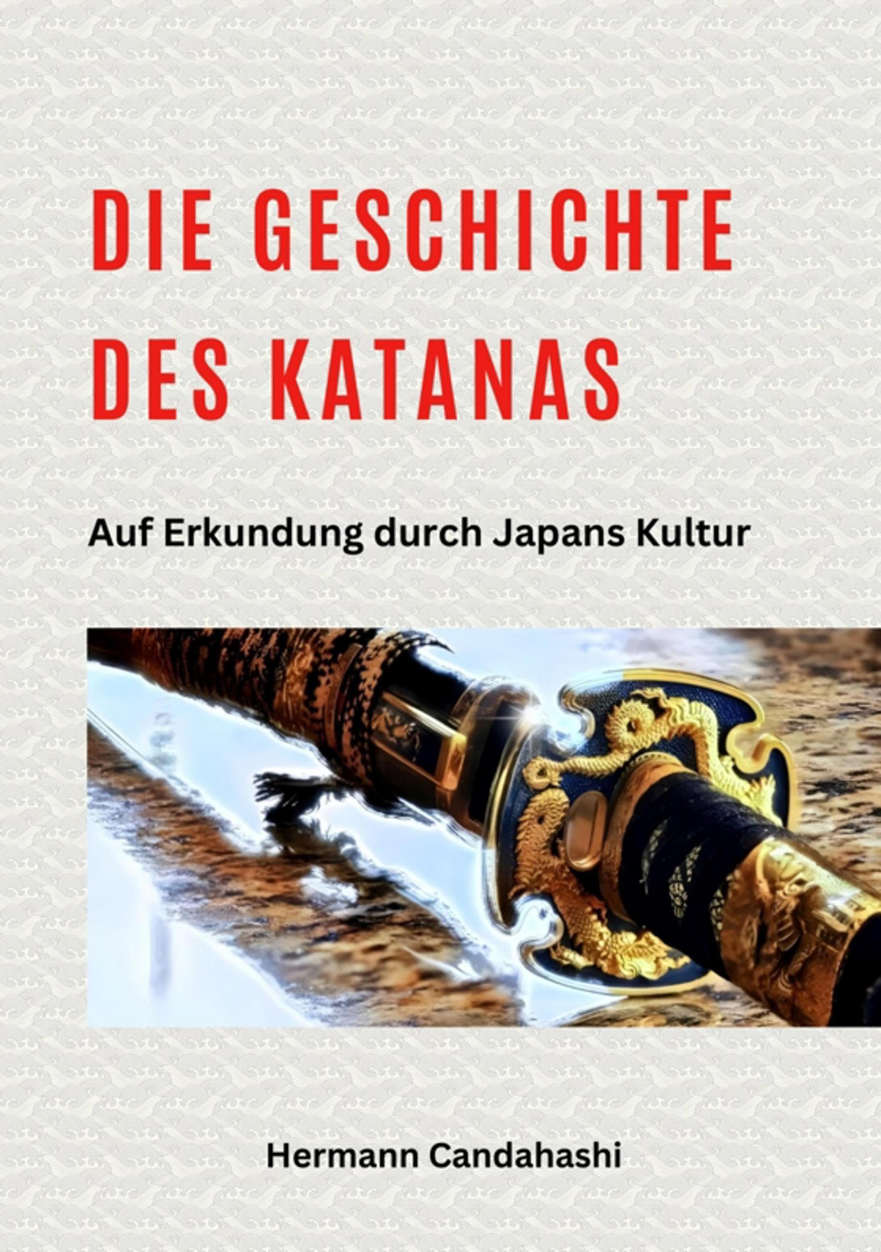 Histoire du Katana et secrets du Japon, ouvrage de référence historique