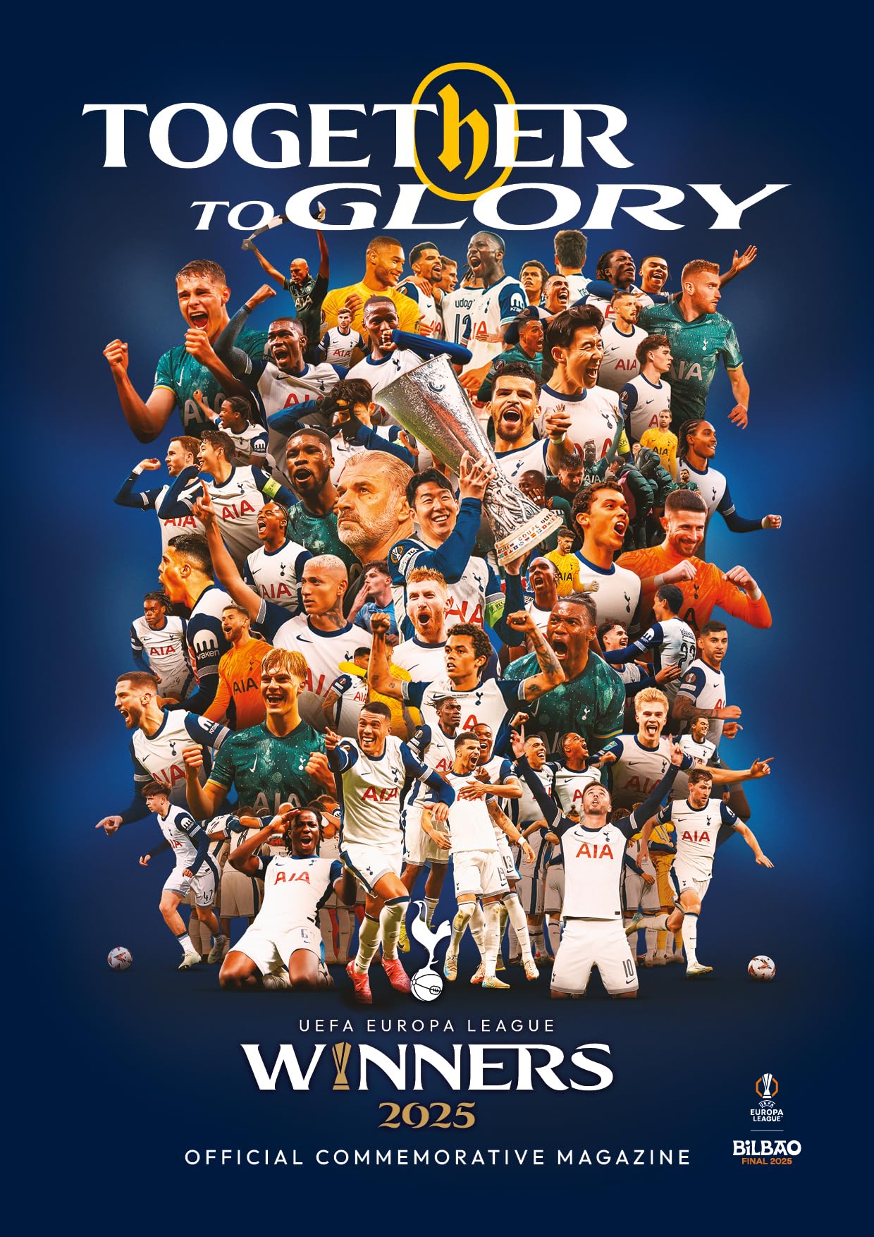 Spurs: Together to Glory - UEFA Europa League Winners 2025: UEFA Europa League Winners 2025 commemorative magazine