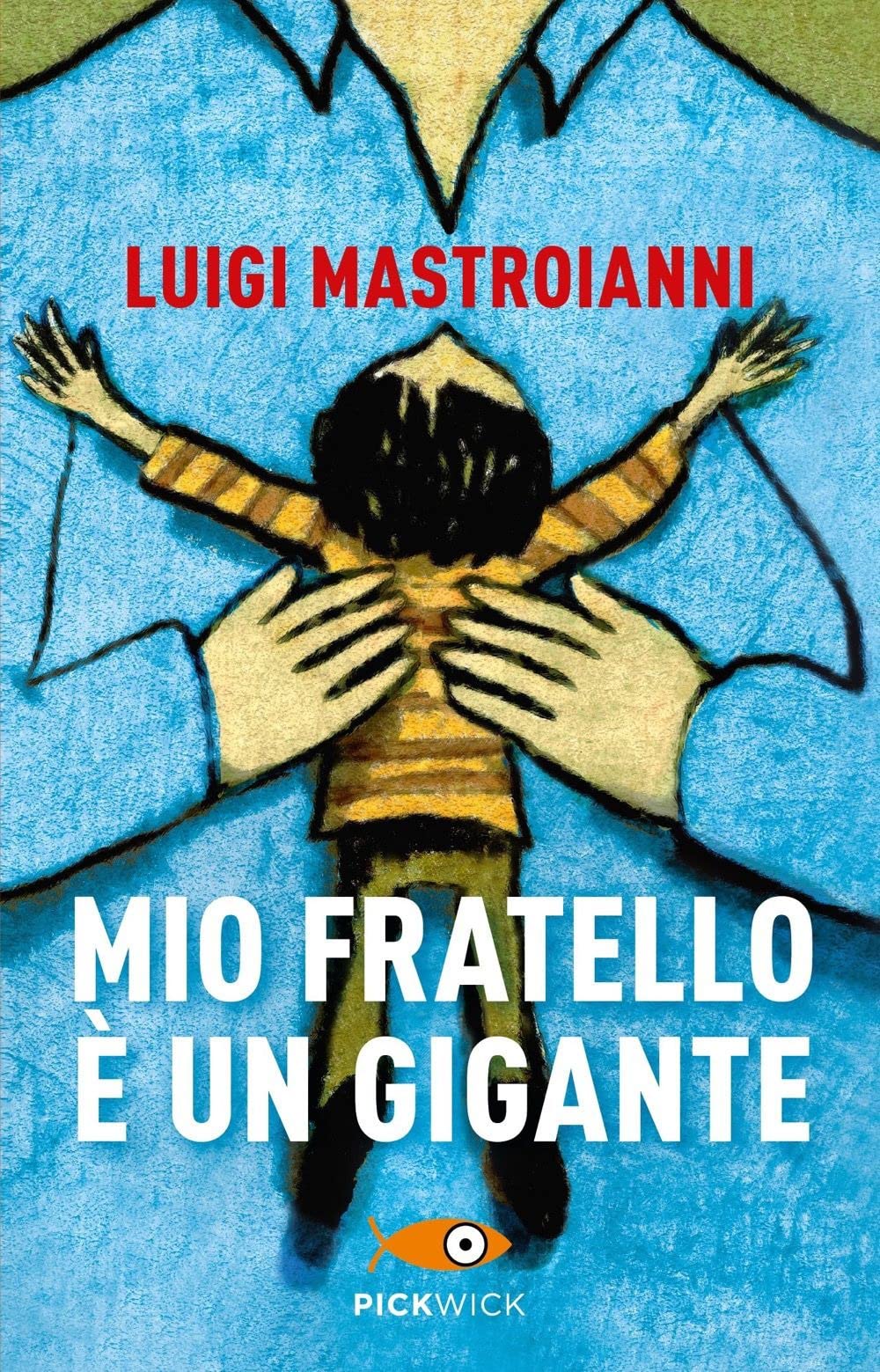 Mio Fratello è Un Gigante - 4
