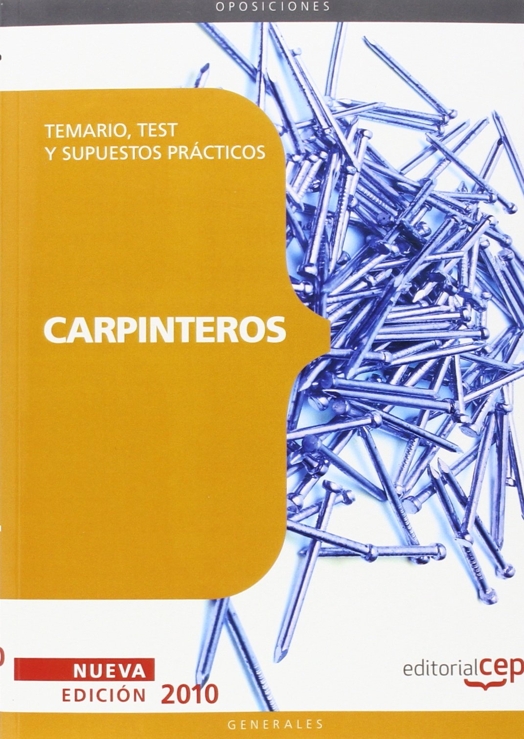 Carpinteros. Temario, Test y Supuestos Prácticos (Colección 108)