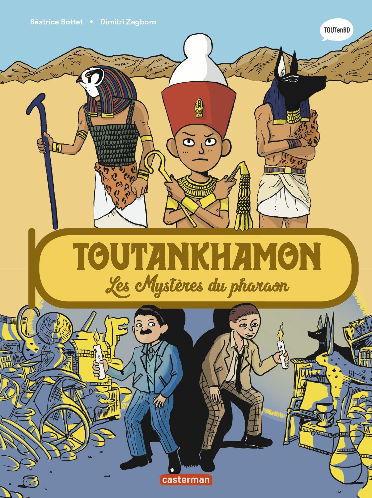 L'Histoire du monde en BD - Toutankhamon: Les mystères du pharaon