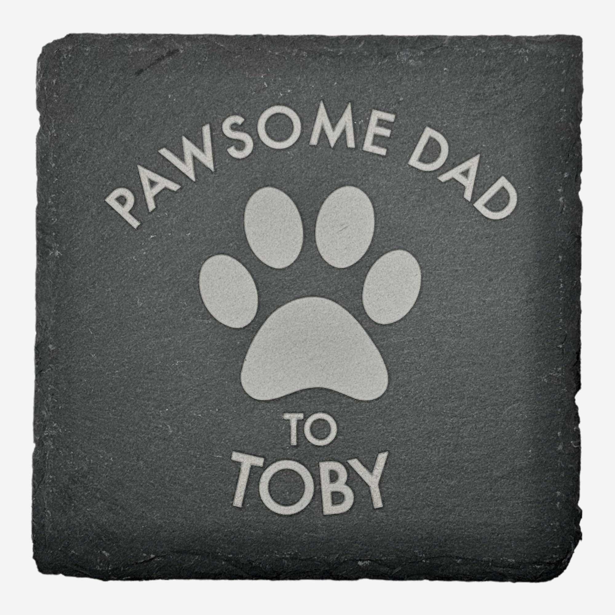 Personalised PAWSOME person Square Slate Coaster - Any Engraving - Hand Finished in UK. 100mm