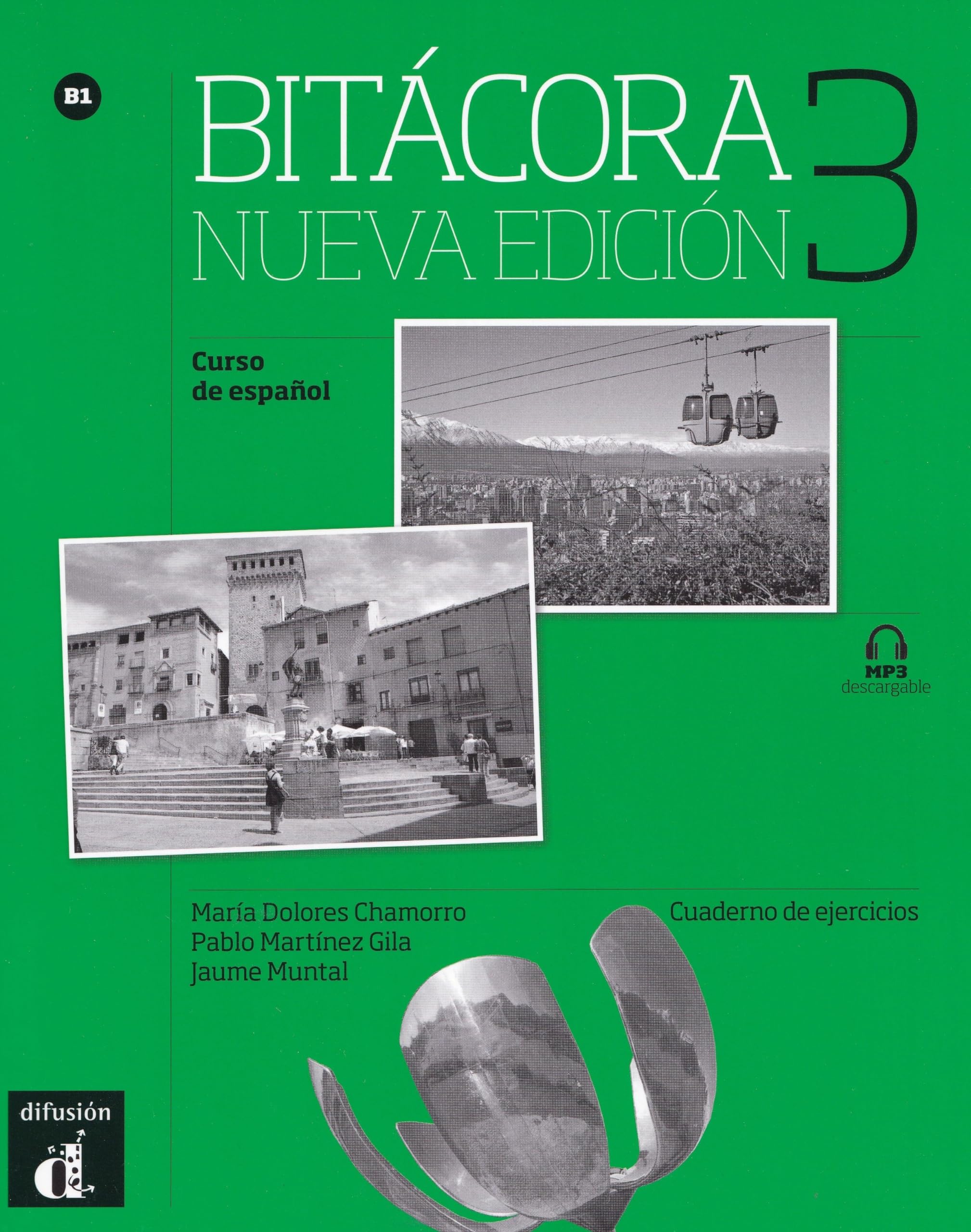 Bitacora 3 - Nueva edicion: Cuaderno de ejercicios + MP3 descargable (B1) (Bitácora, 3)
