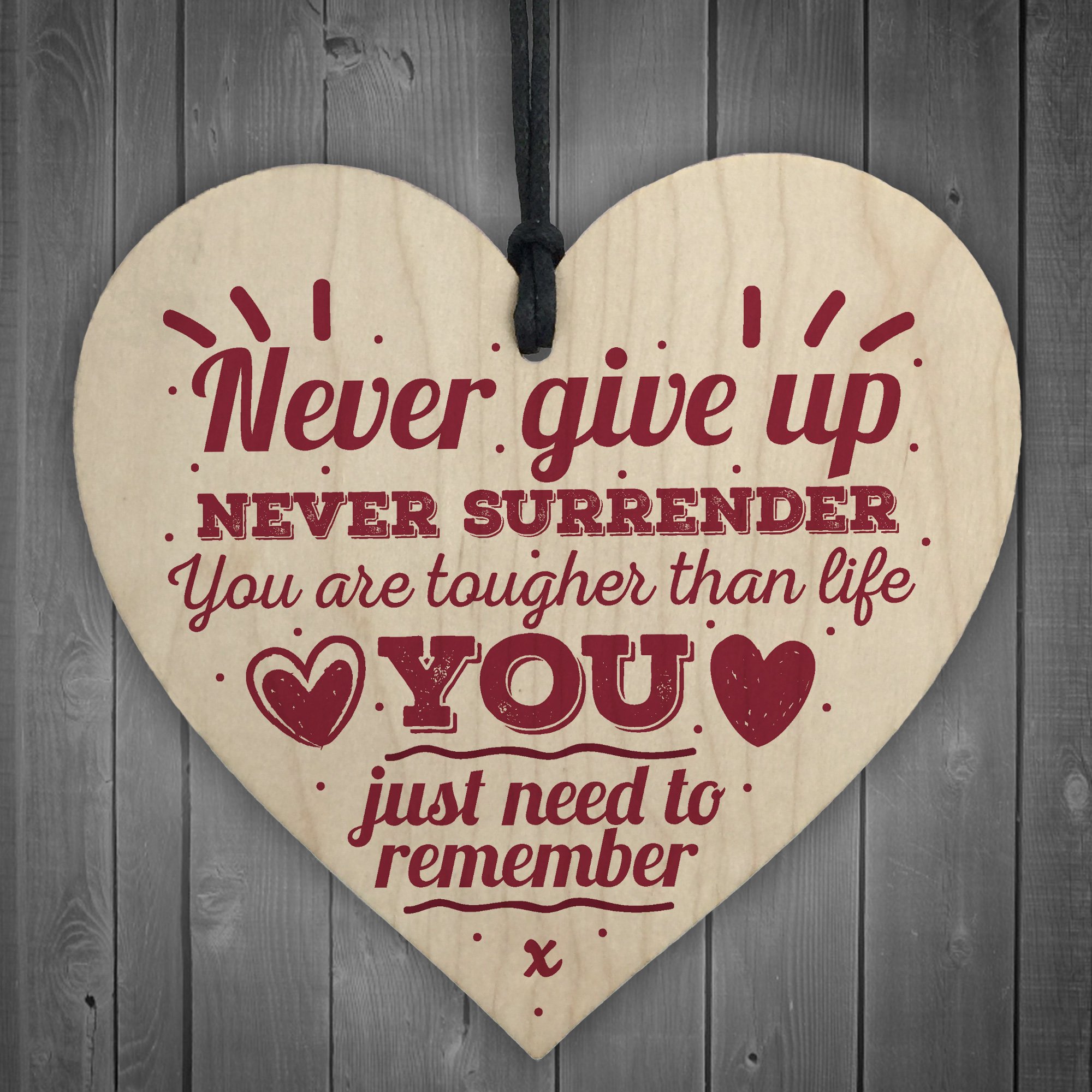 Red Ocean Never Give Up Motivational Inspirational Quote Friendship Best Friend Keepsake Gift Wood Heart Sign