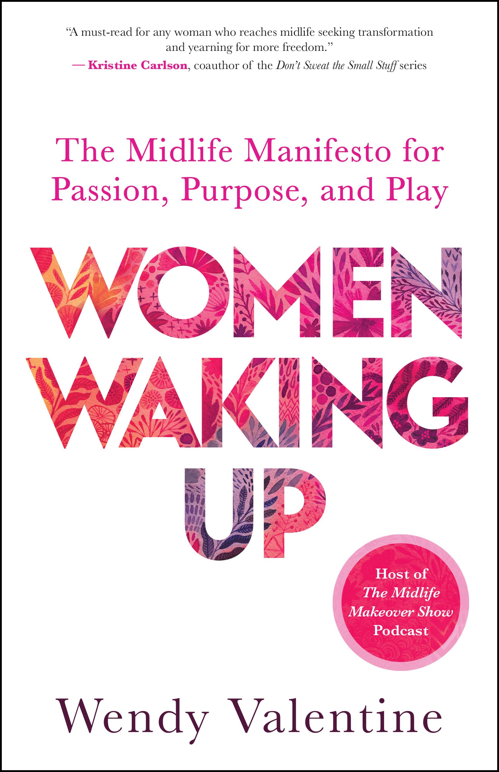 Women Waking Up by Wendy Valentine (Paperback Book)